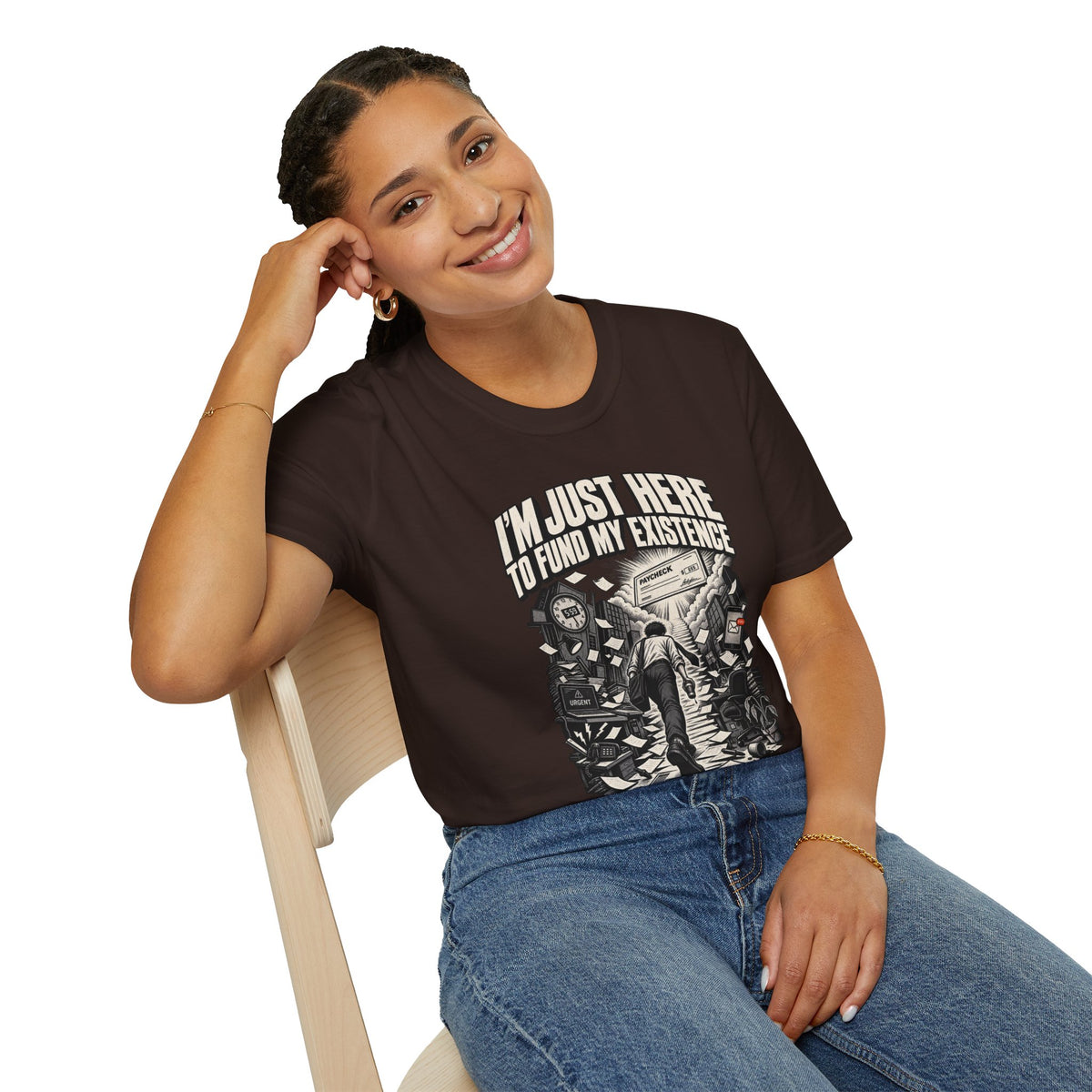Funny Dark Humor Tshirt — Funny Office Tshirt Dark Humor Graphic Tee Unique Coworker Gift I'M JUST HERE TO FUND MY EXISTENCE Shirt