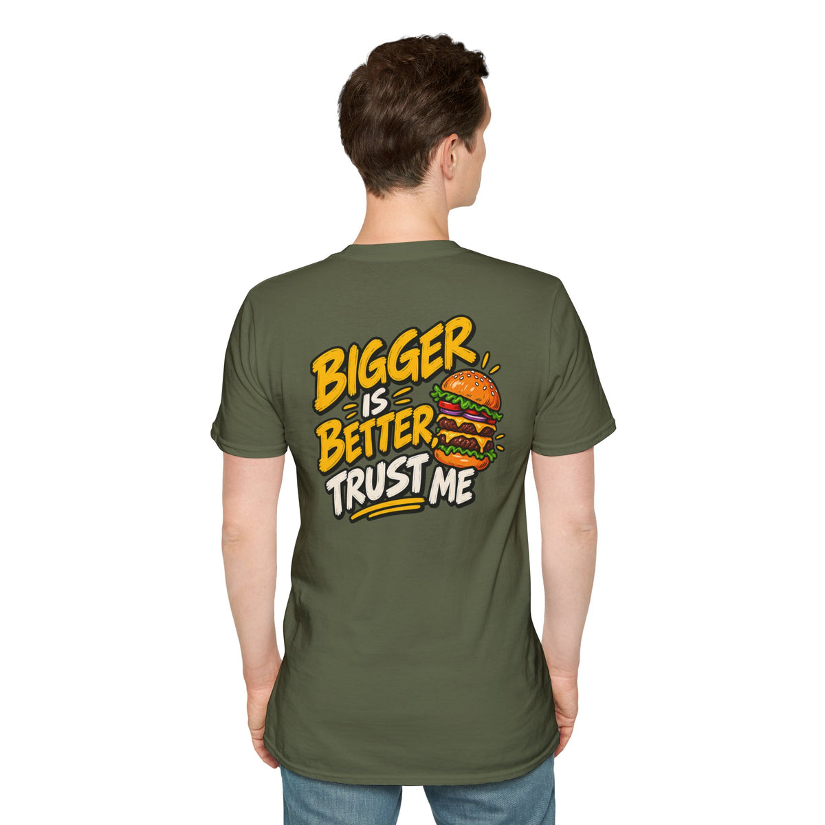Funny Dark Humor Shirt Burger Shirt Bigger Is Better Trust Me Novelty Food Lover Tee Unique Gift