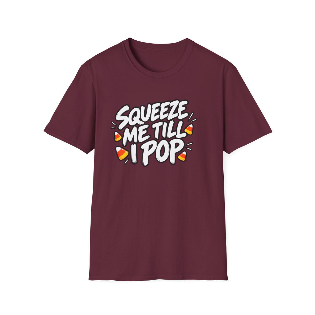 Funny Halloween Shirt Squeeze Me Till I Pop Candy Corn Novelty Tee Graphic T-Shirt
