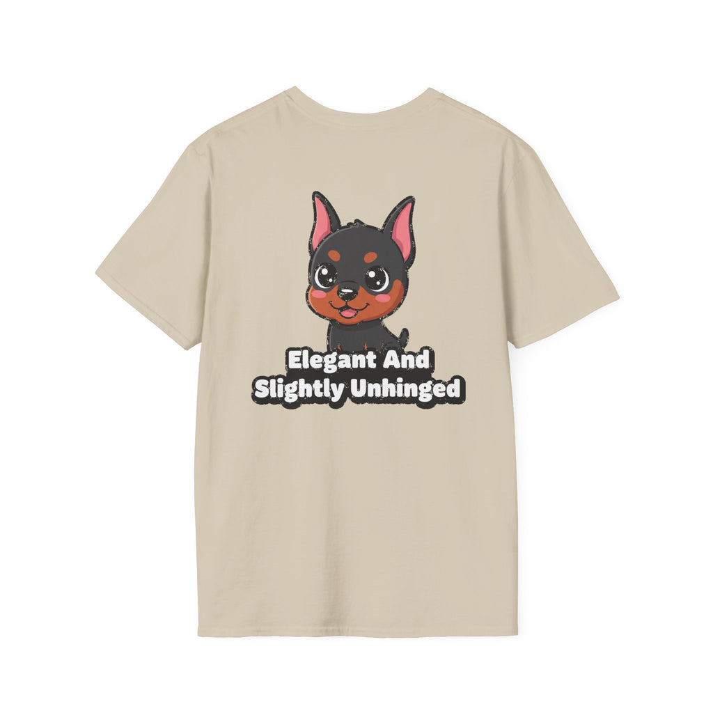 Cute Doberman Shirt Elegant And Slightly Unhinged Funny Dog Lover Unisex Softstyle Tee Gift