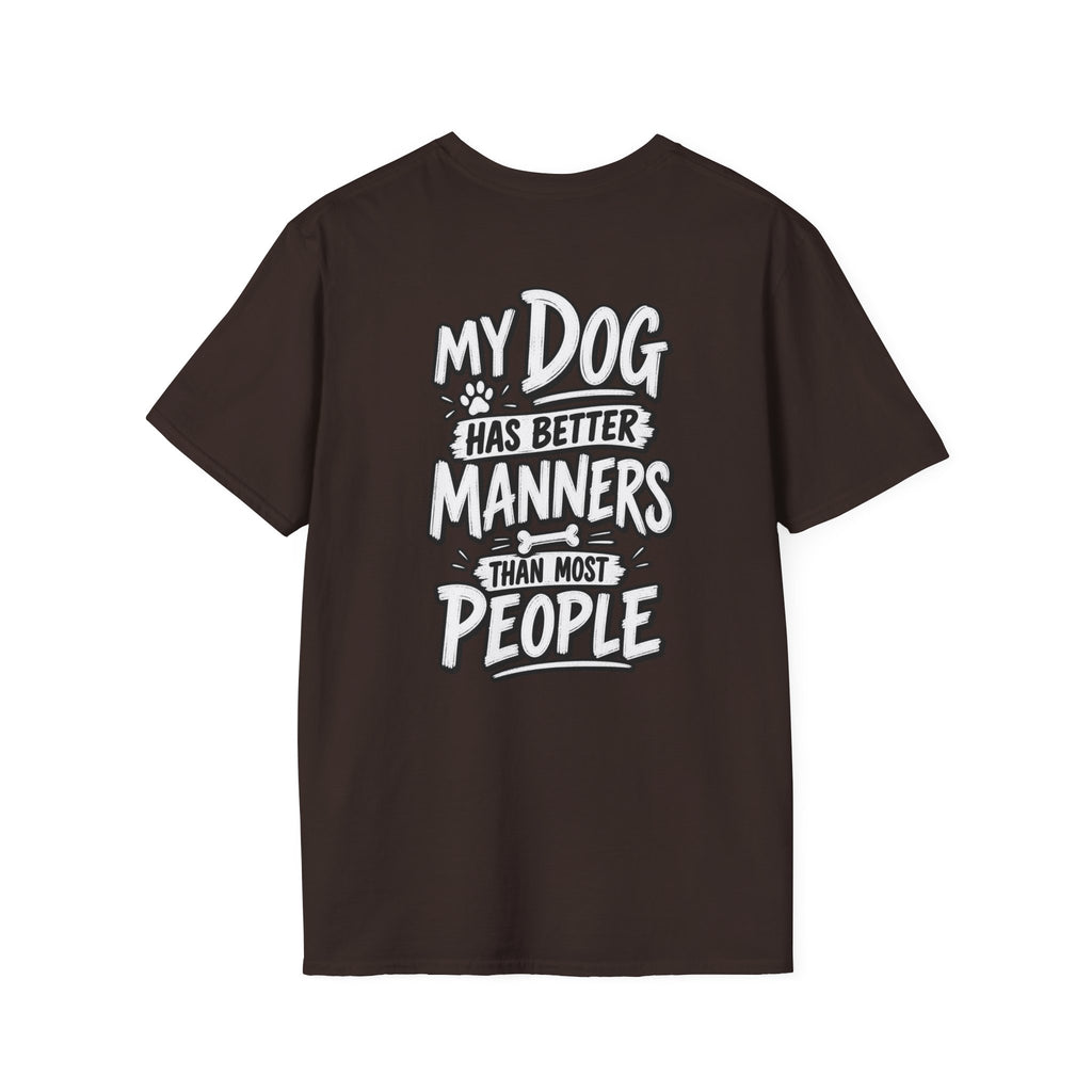 Dog Dad Gift Shirt Funny Sarcastic Dark Humor Tshirt Dog Lover Graphic Tee Dog Mom Tshirt