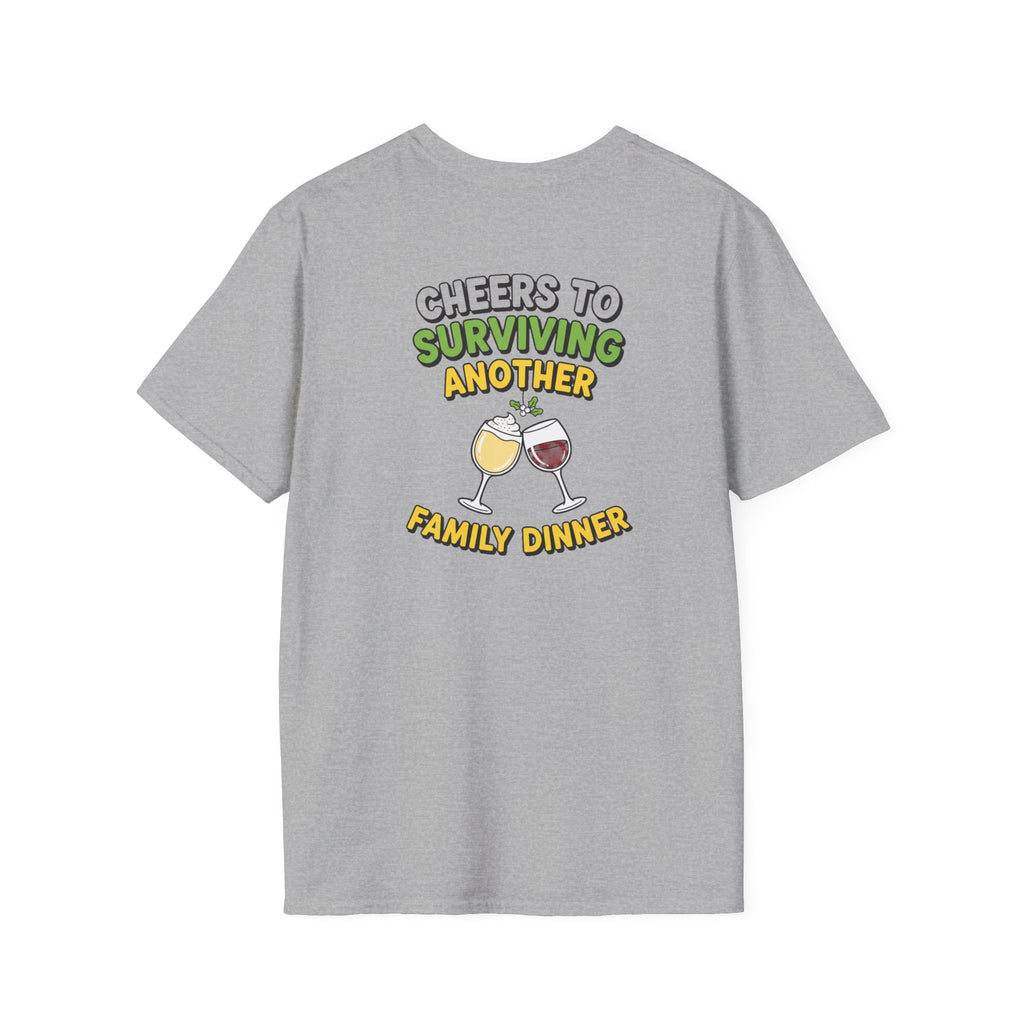 Dark Humor Christmas Shirt Cheers To Surviving Another Family Dinner Funny Sarcastic Unisex Softstyle Tee Adult Christmas Gift