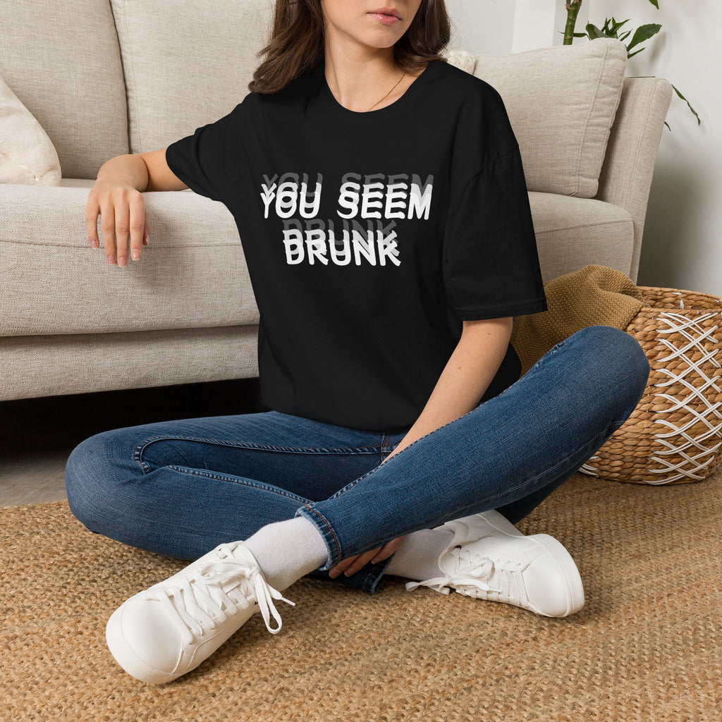 Funny You Seem Drunk Meme T-Shirt - Funny Sarcastic Humor Vintage Tee Gift Unisex Softstyle T-Shirt