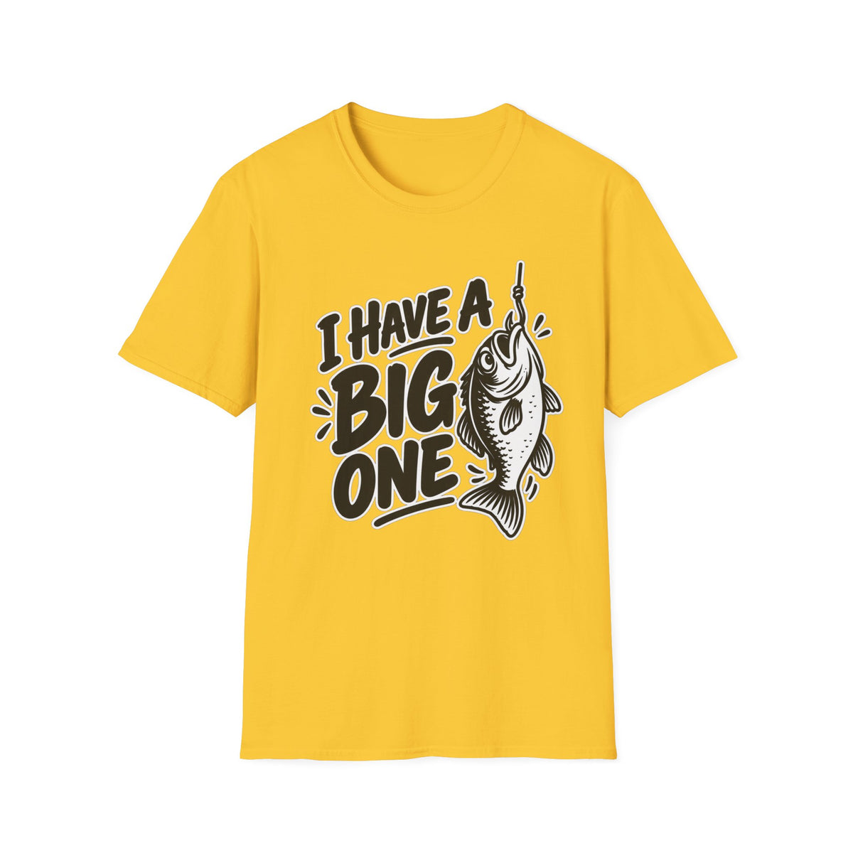 Funny Fishing Shirt I Have a Big One Novelty Unique Gift Tshirt Unisex Softstyle Graphic Tee