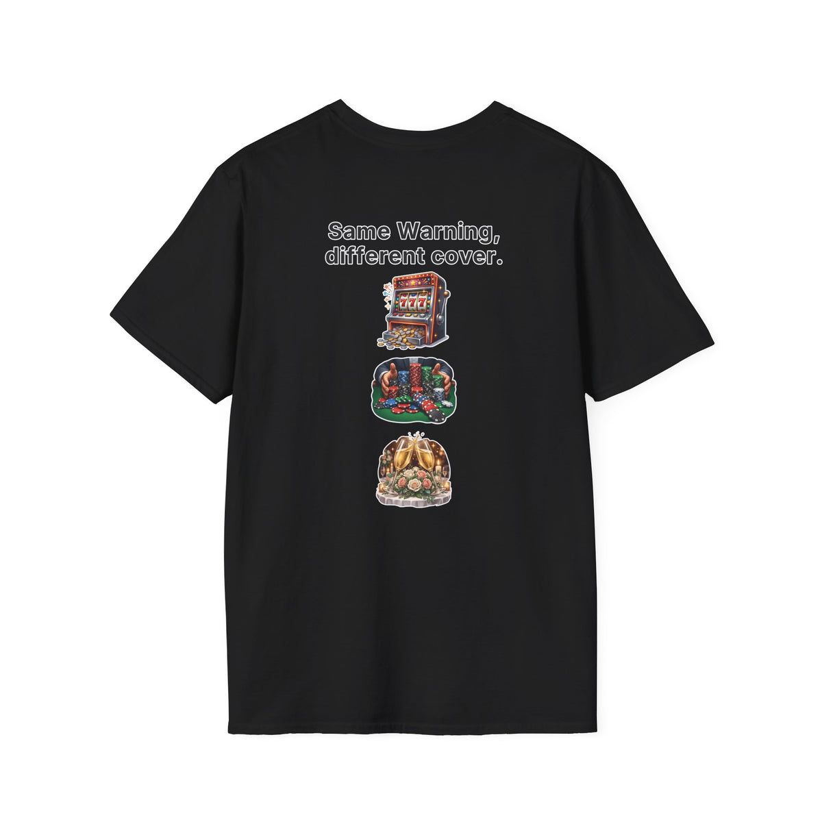 Funny Marriage T-Shirt Same Warning Different Cover Casino Gambling Wedding Humor Shirt Groom Bachelor Party Tee