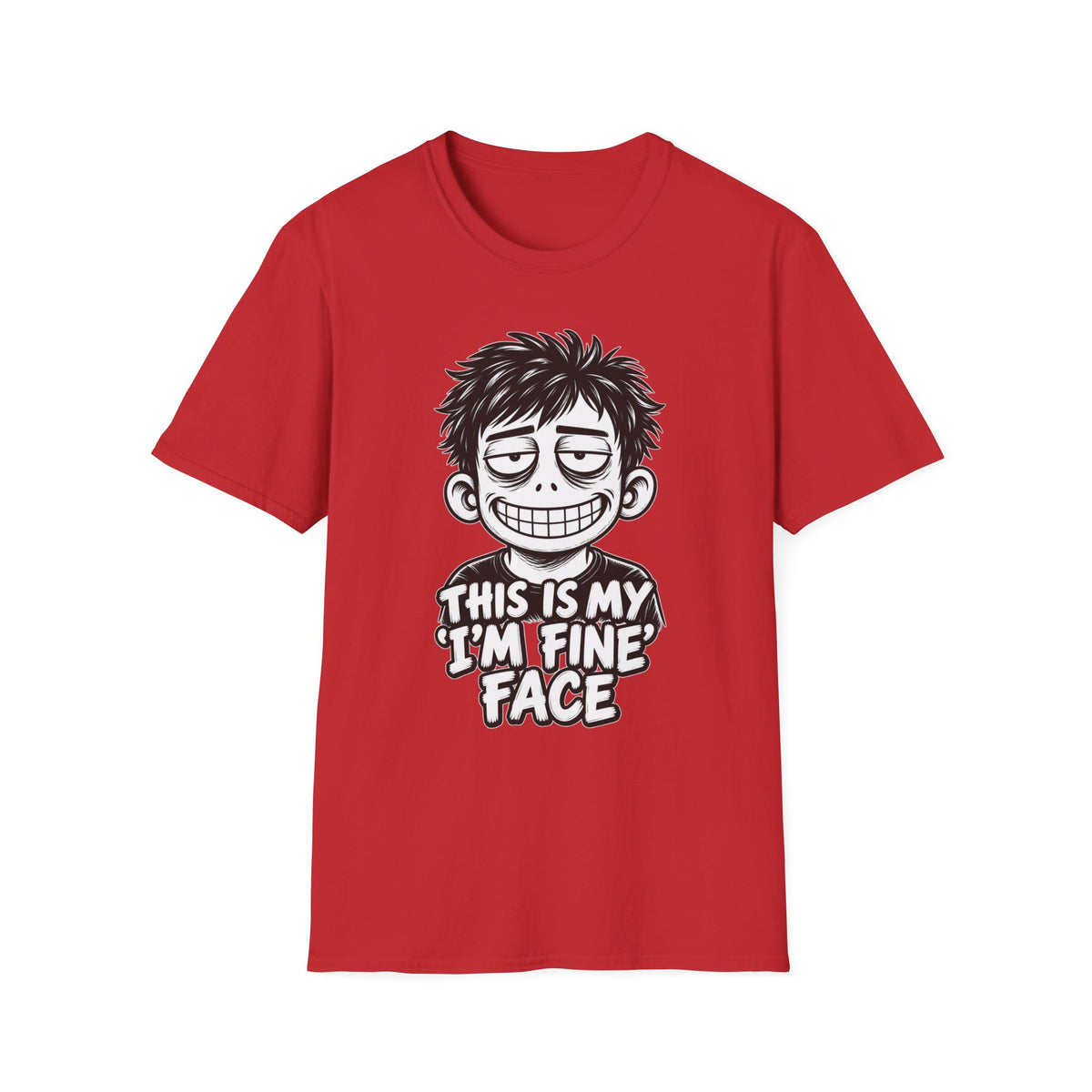 Funny Dark Humor Shirt This Is My I'm Fine Face Funny Office Tee Unique Gift