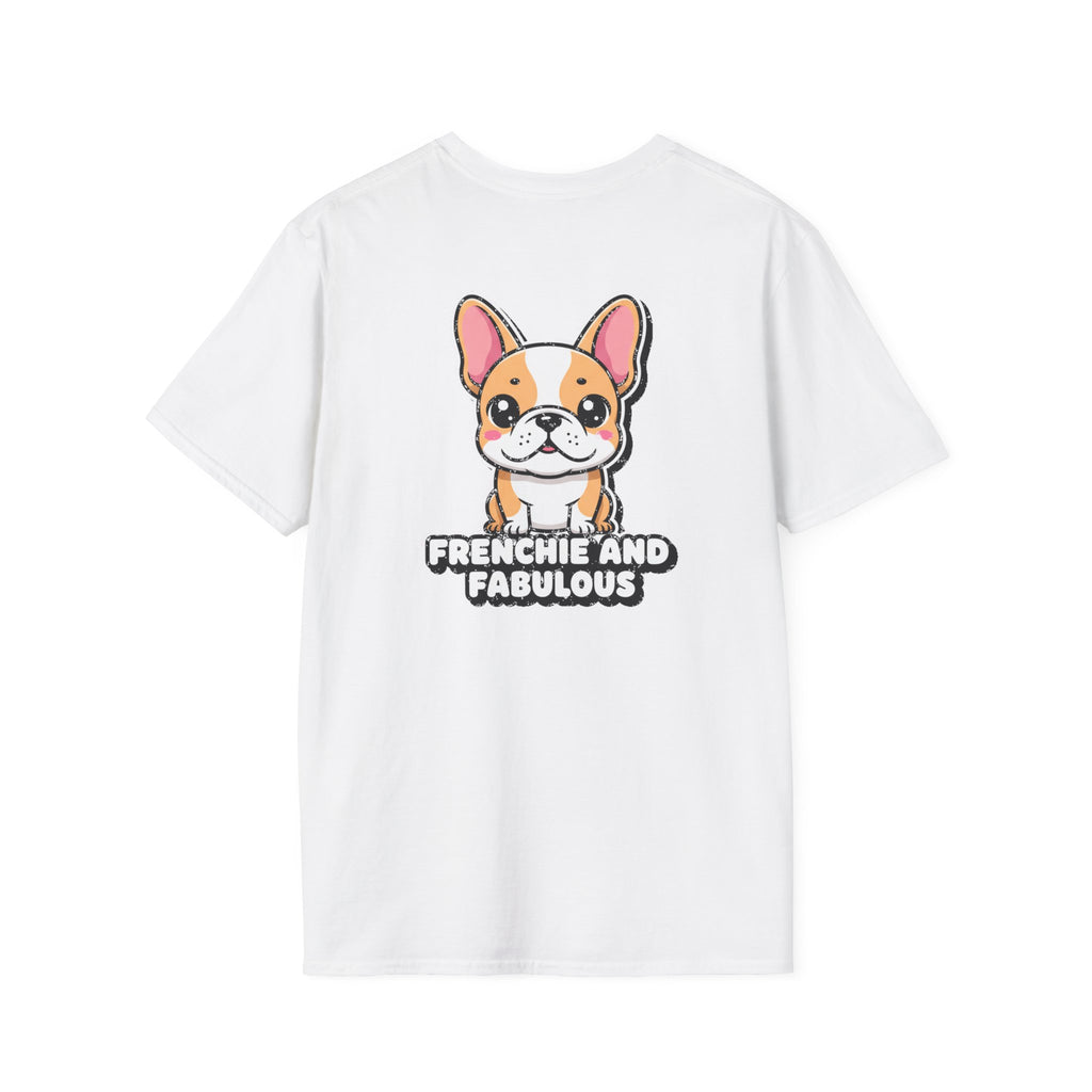 Cute French Bulldog Shirt Frenchie And Fabulous Funny Dog Lover Unisex Softstyle Tee Gift