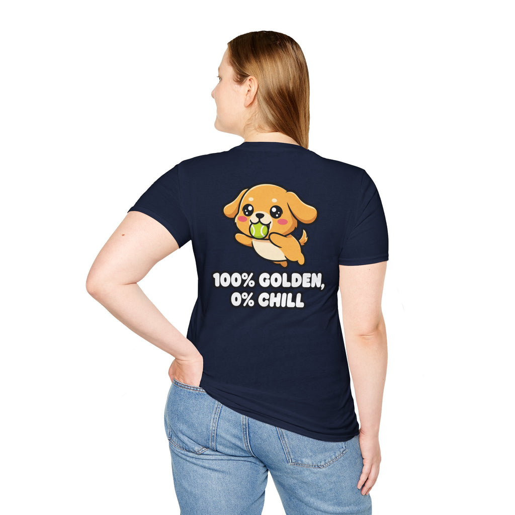 Cute Golden Retriever Shirt 100% Golden, 0% Chill Funny Dog Lover Unisex Softstyle Tee Gift