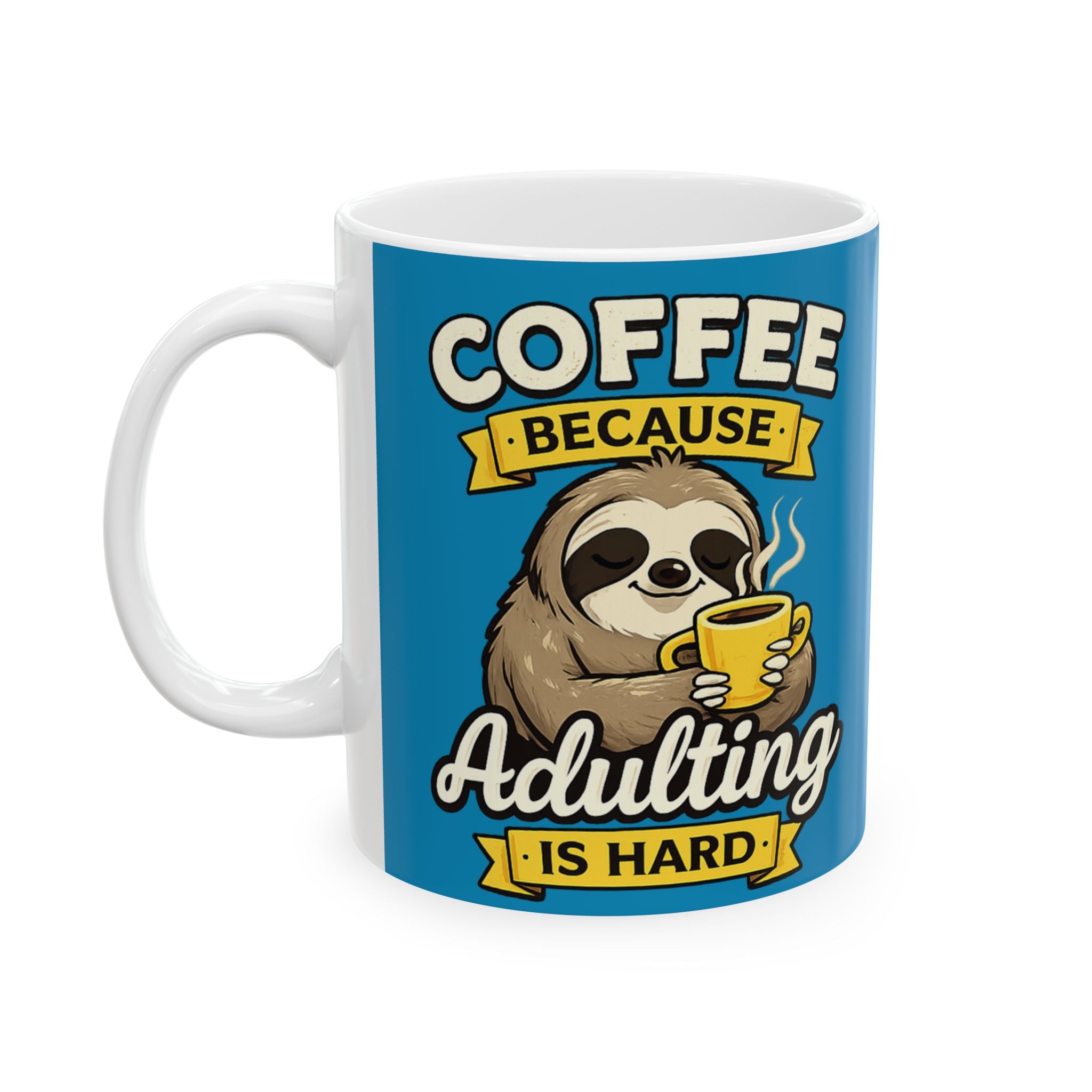 Funny Sloth Coffee Mug Adulting Is Hard Ceramic Coffee Cup Gift for Coworker 11oz