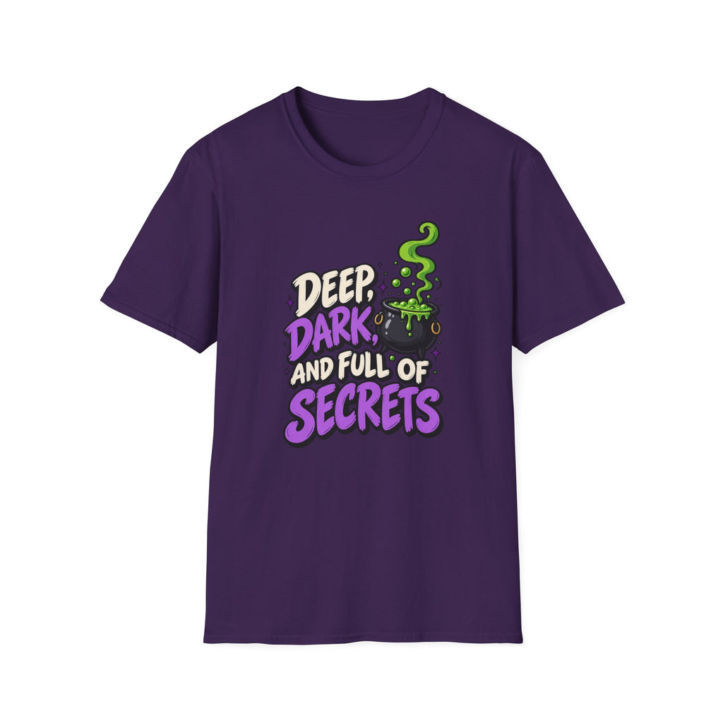 Funny Halloween Shirt DEEP DARK AND FULL OF SECRETS Novelty Tee Graphic T-Shirt