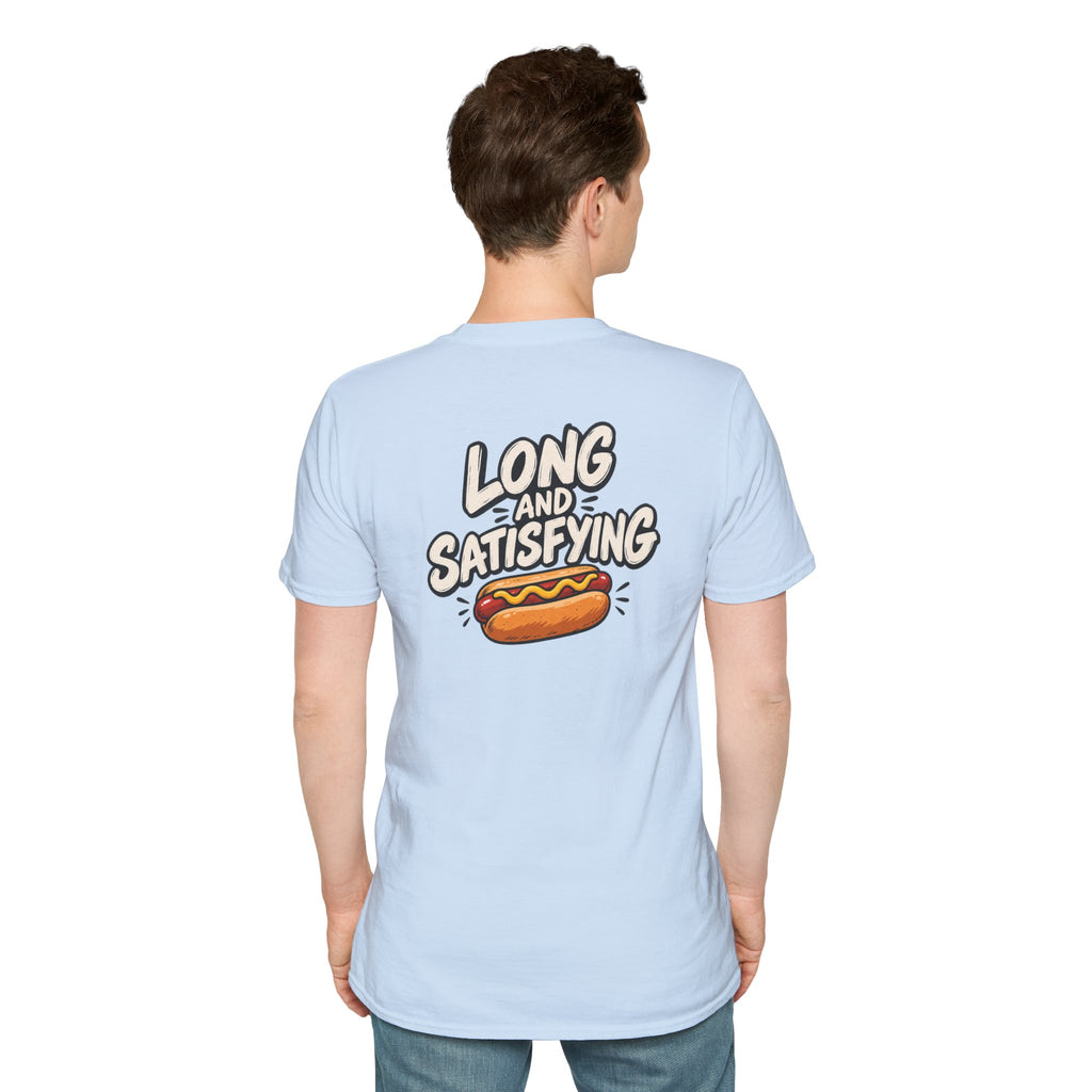 Dark Humor Funny Long and Satisfying Tshirt Tee Unique Gift