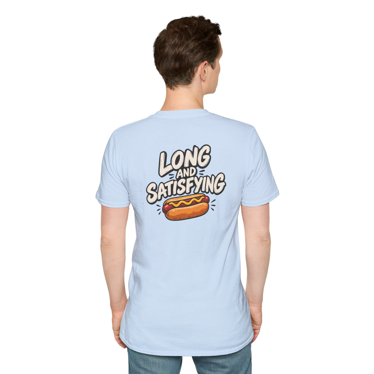 Dark Humor Funny Long and Satisfying Tshirt Tee Unique Gift
