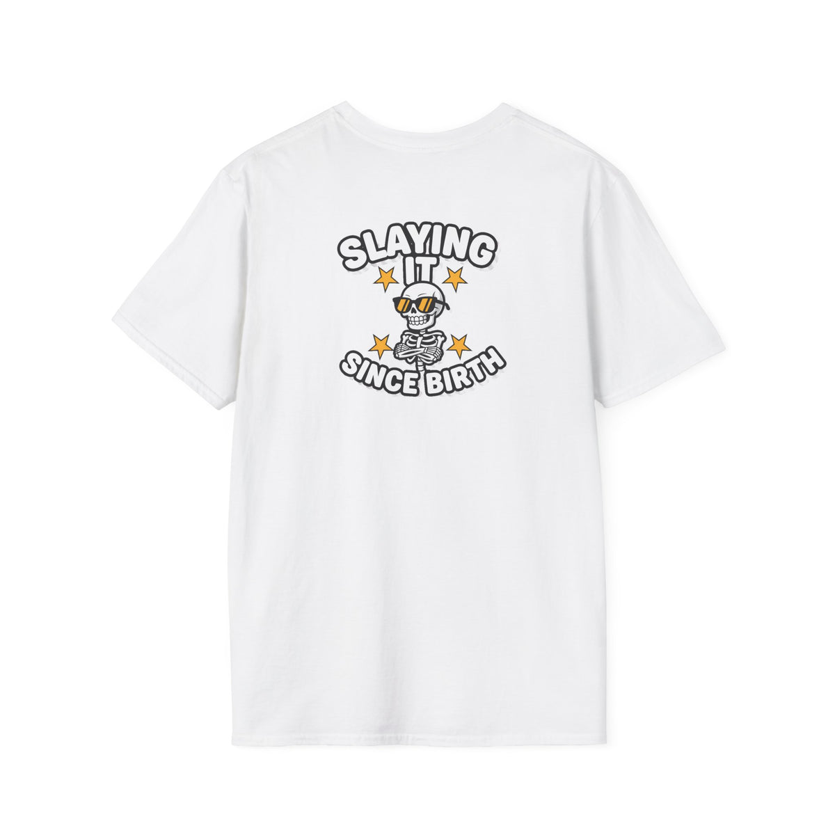 Dark Humor Halloween Shirt Slaying It Since Birth Funny Skeleton Sarcastic Unisex Softstyle Tee Adult Halloween Gift