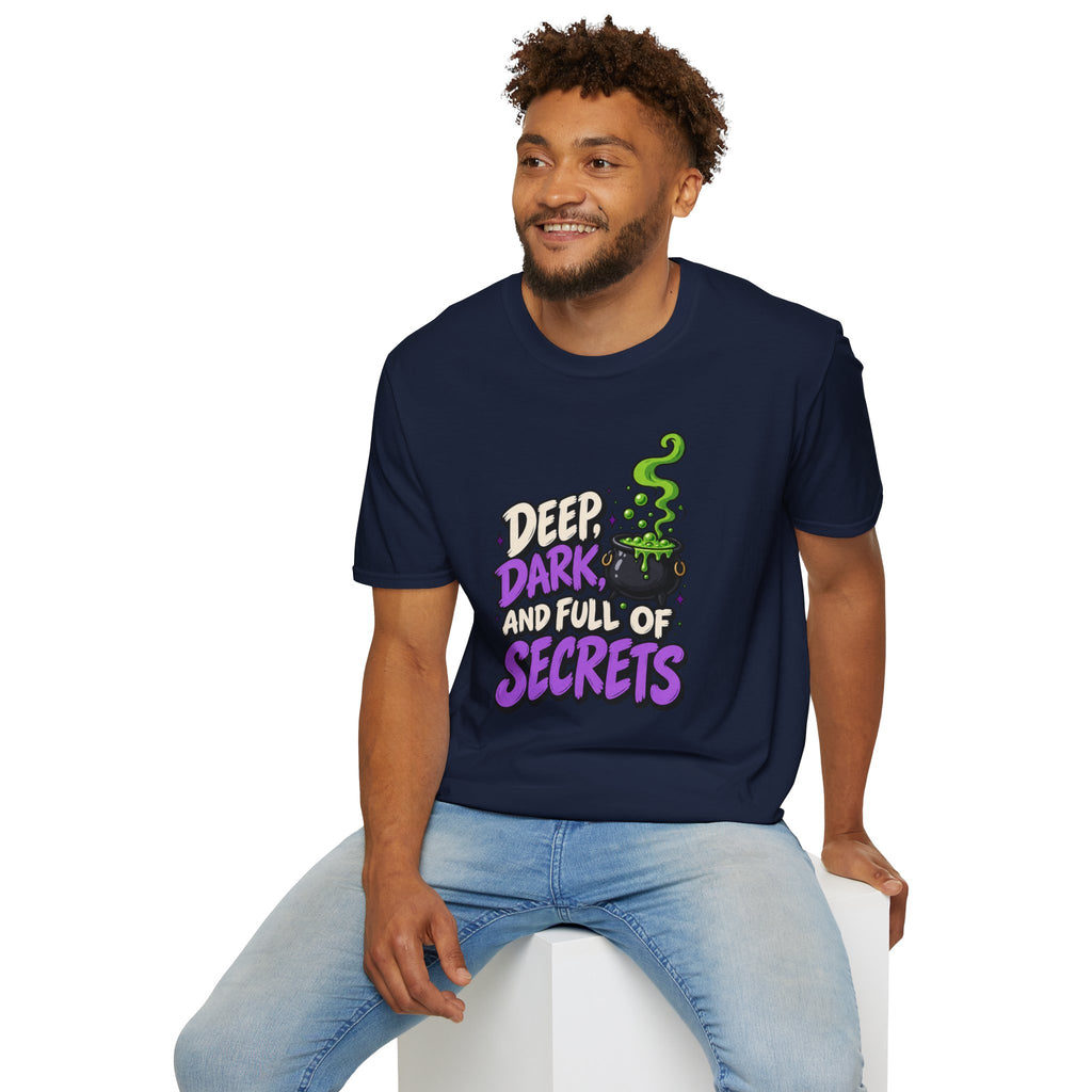 Funny Halloween Shirt DEEP DARK AND FULL OF SECRETS Novelty Tee Graphic T-Shirt