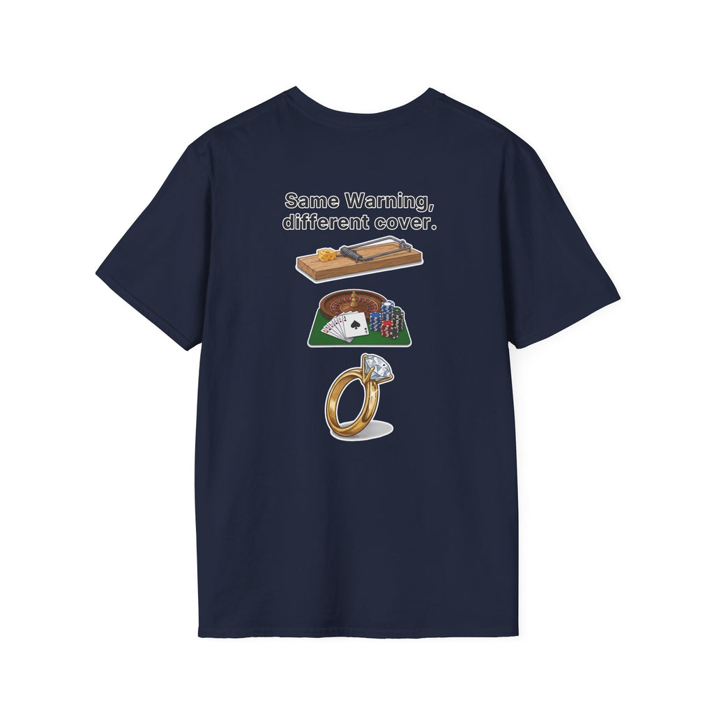 Funny Marriage T-Shirt Same Warning Different Cover Mousetrap Casino Ring Wedding Humor Shirt Groom Bachelor Party Tee