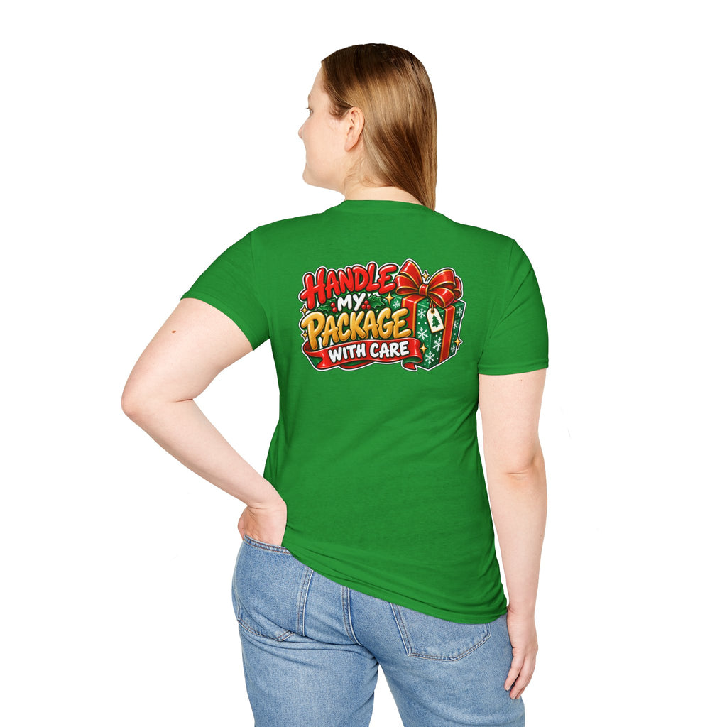 Funny Christmas Pun Tee Cheeky Holiday Shirt Dark Humor Funny Shirt HANDLE MY PACKAGE WITH CARE T-Shirt Unique Gift