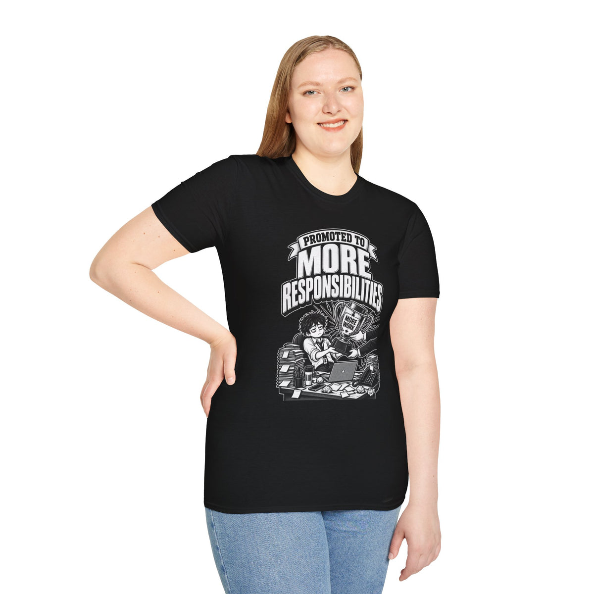 Funny Dark Humor Tshirt — Funny Office Tshirt Dark Humor Graphic Tee Unique Coworker Gift PROMOTED TO MORE RESPONSIBILITIES Shirt