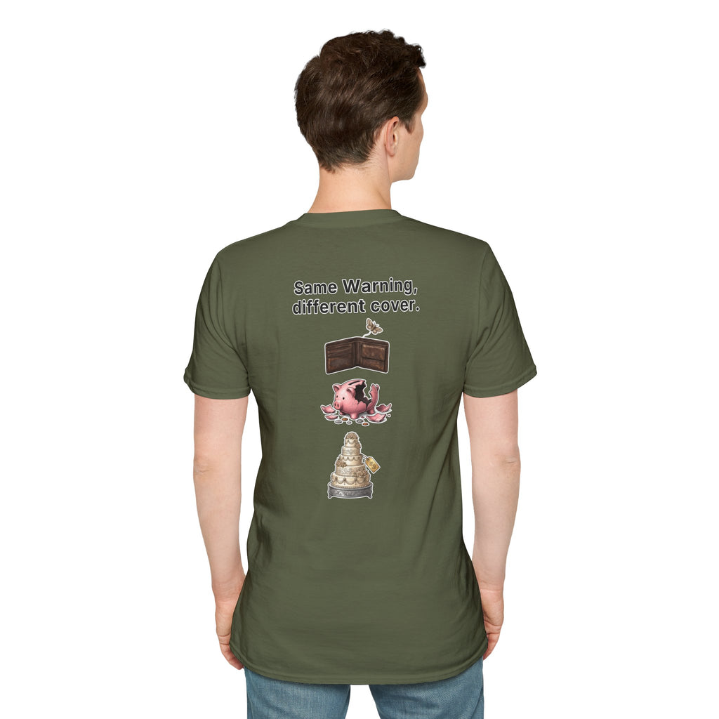 Funny Marriage T-Shirt Same Warning Different Cover Broke Wallet Wedding Humor Shirt Groom Bachelor Party Tee