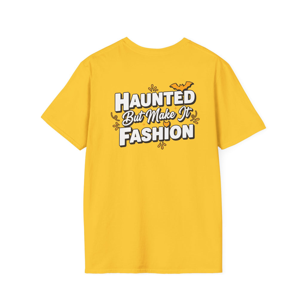 Dark Humor Halloween Shirt Haunted But Make It Fashion Funny Sarcastic Unisex Softstyle Tee Adult Halloween Gift