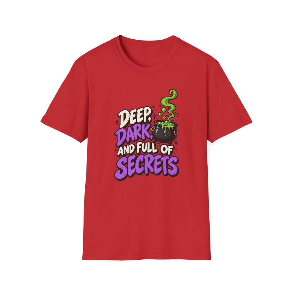 Funny Halloween Shirt DEEP DARK AND FULL OF SECRETS Novelty Tee Graphic T-Shirt