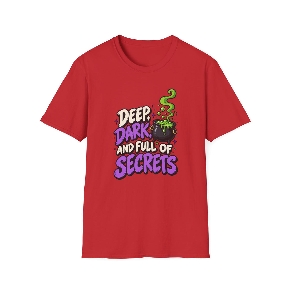 Funny Halloween Shirt DEEP DARK AND FULL OF SECRETS Novelty Tee Graphic T-Shirt