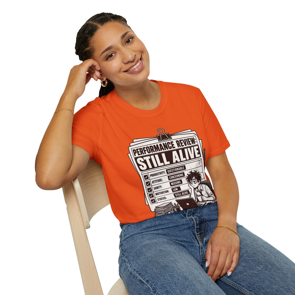 Funny Dark Humor Tshirt — Funny Office Tshirt Dark Humor Graphic Tee Unique Coworker Gift STILL ALIVE Shirt