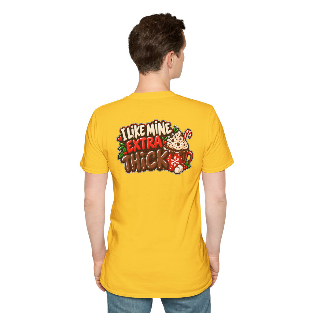 Funny Christmas Pun Tee Cheeky Holiday Shirt Dark Humor Funny Shirt I LIKE MINE EXTRA THICK T-Shirt Unique Gift