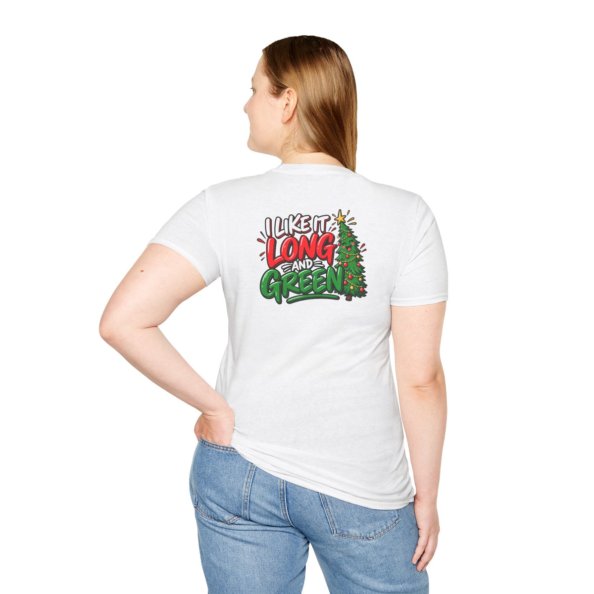 Funny Christmas Pun Tee Cheeky Holiday Shirt Dark Humor Funny Shirt I Like It Long and Green T-Shirt Unique Gift