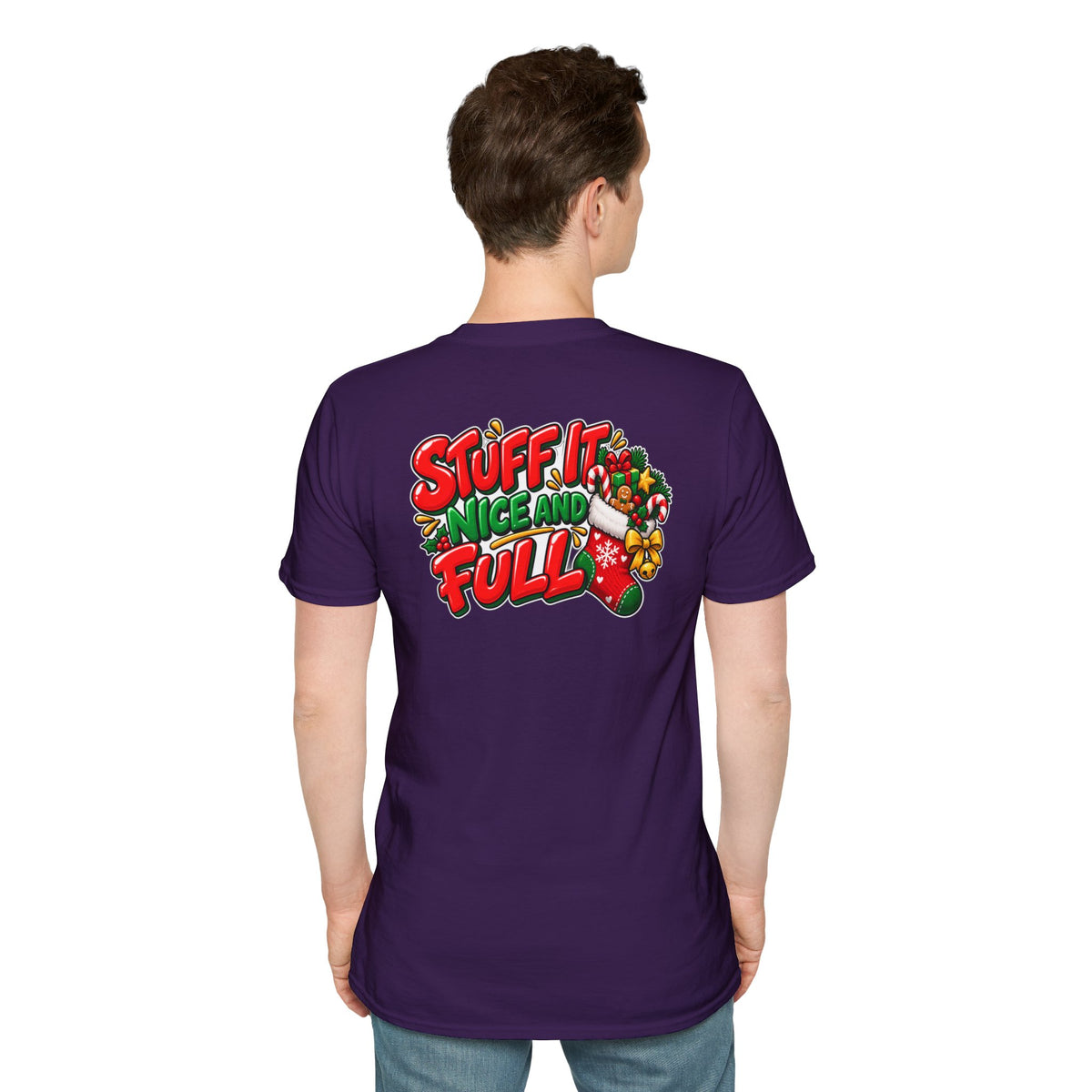 Funny Christmas Pun Tee Cheeky Holiday Shirt Dark Humor Funny Shirt STUFF IT NICE AND FULL T-Shirt Unique Gift