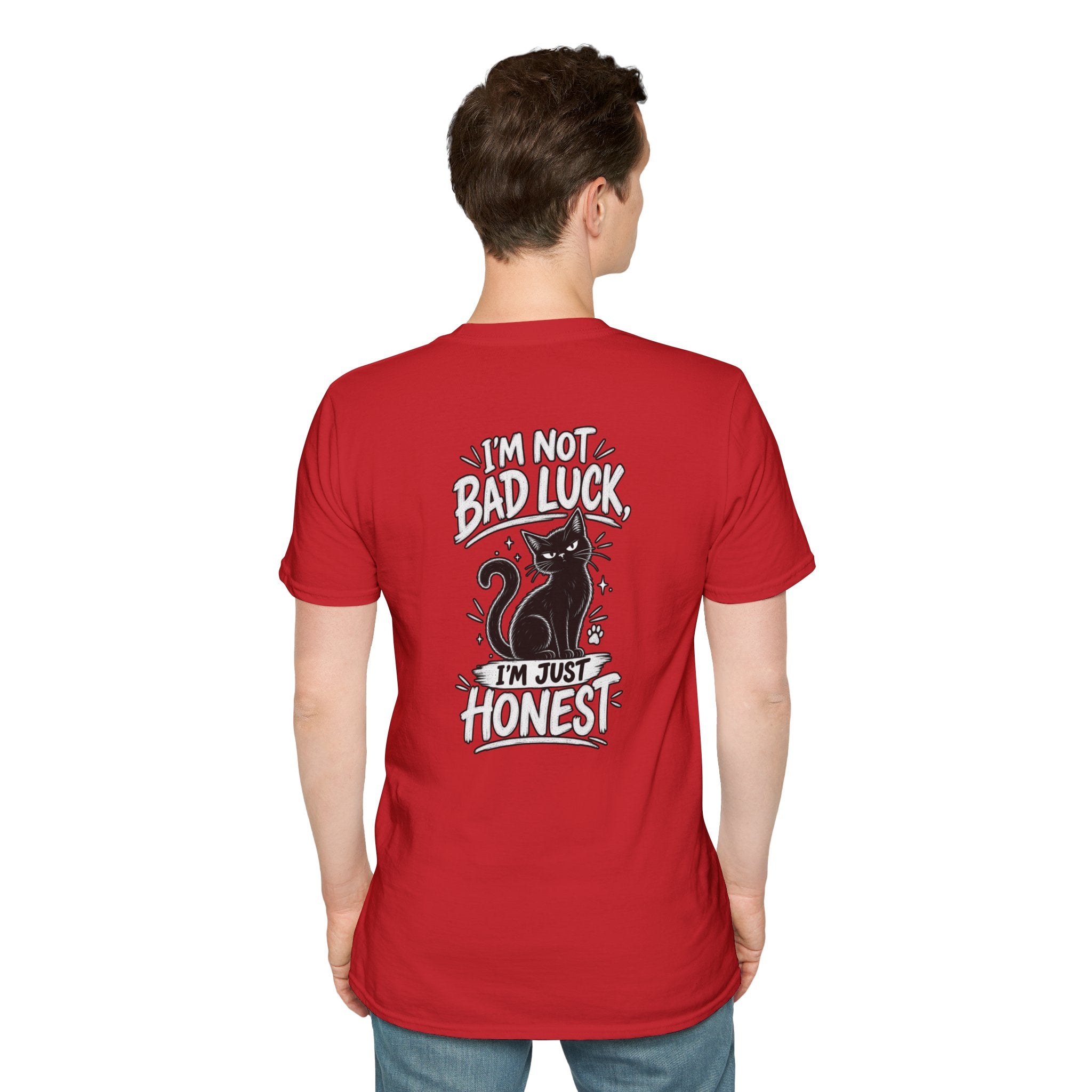 Black Cat Shirt I'm Not Bad Luck I'm Just Honest Dark Humor Tee Unique Gift Black Cat T shirt
