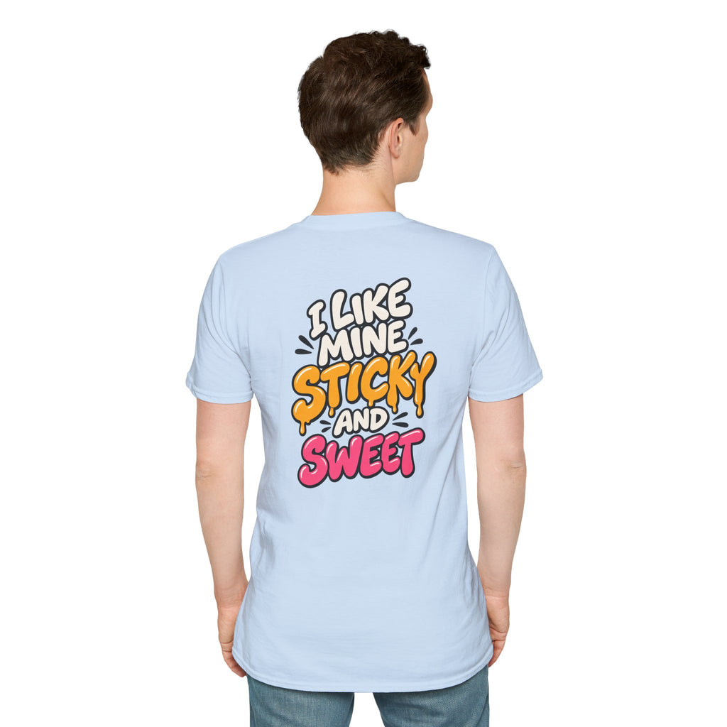 Dark Humor Funny Tshirt I LIKE MINE STICKY AND SWEET Tee Unique Gift