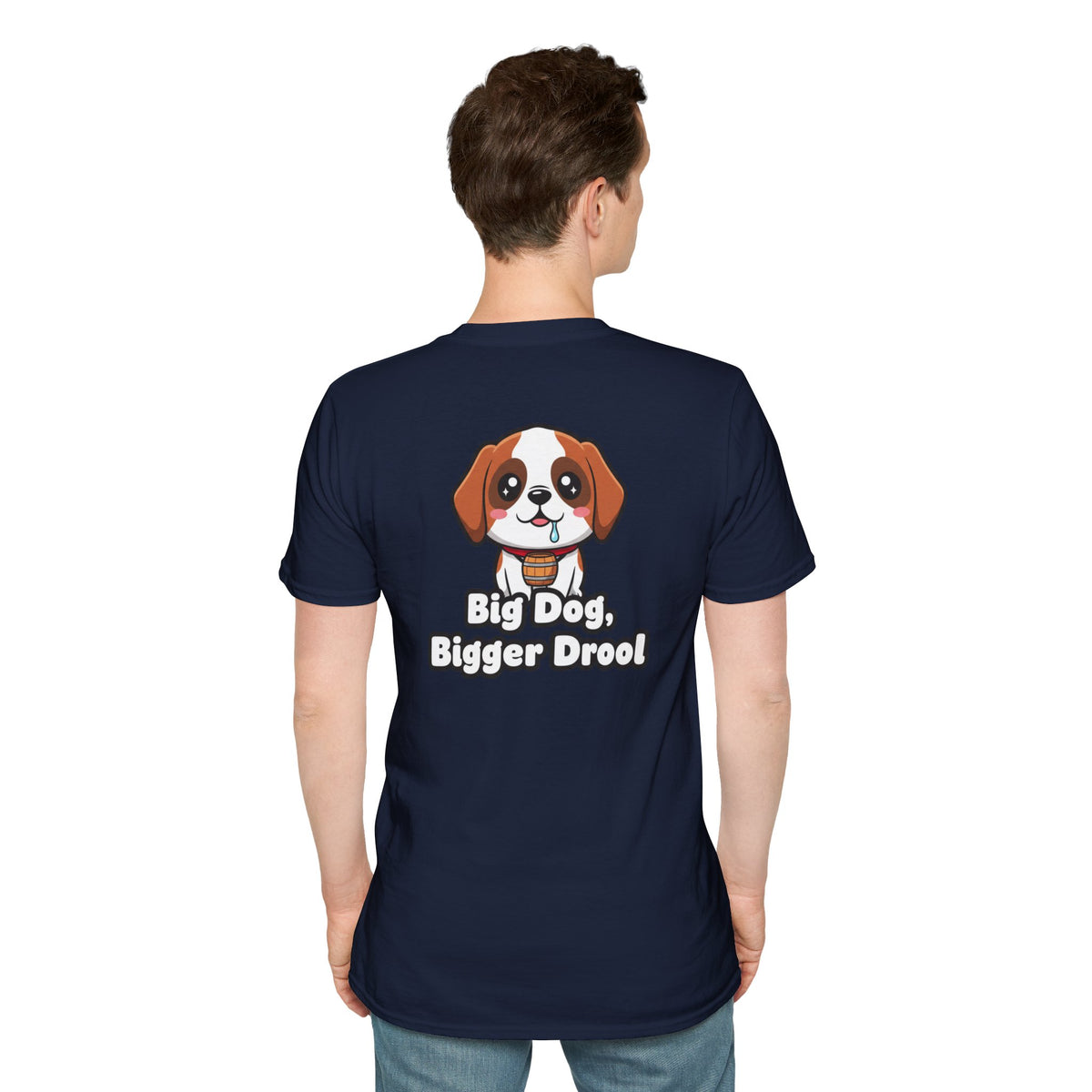 Cute Saint Bernard Shirt Big Dog, Bigger Drool Funny Dog Lover Unisex Softstyle Tee Gift