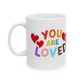 You're Loved Birthday Wedding Anniversary Special Gift Wife Husband Friend Mug