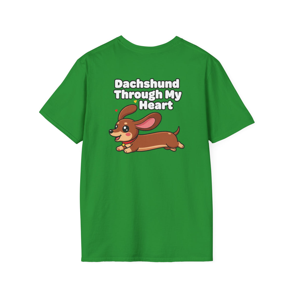 Cute Dachshund Shirt Dachshund Through My Heart Funny Dog Lover Unisex Softstyle Tee Gift