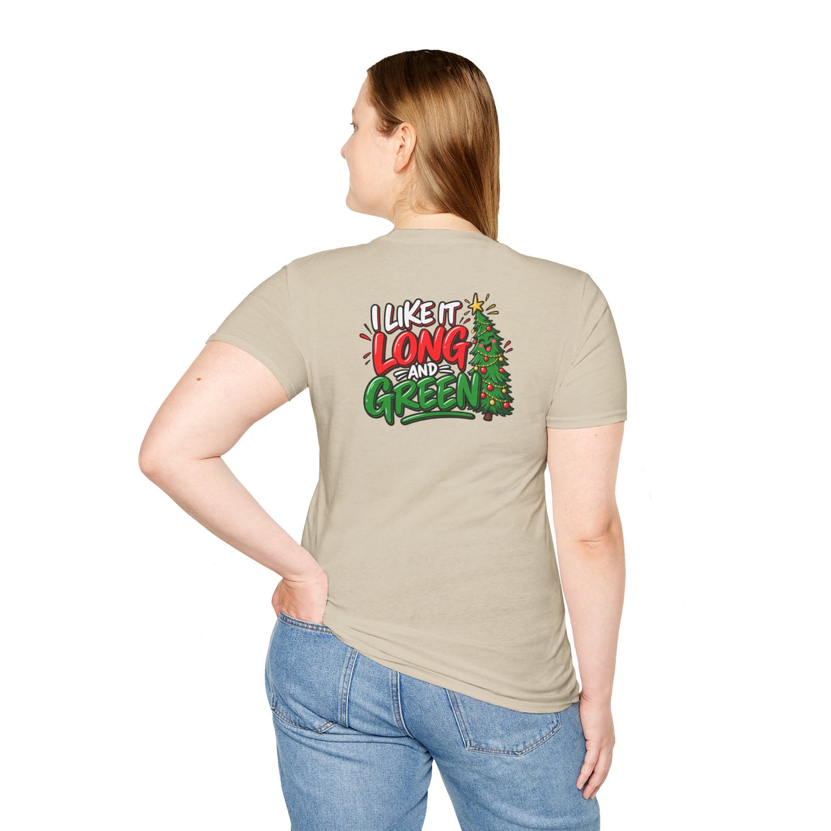 Funny Christmas Pun Tee Cheeky Holiday Shirt Dark Humor Funny Shirt I Like It Long and Green T-Shirt Unique Gift