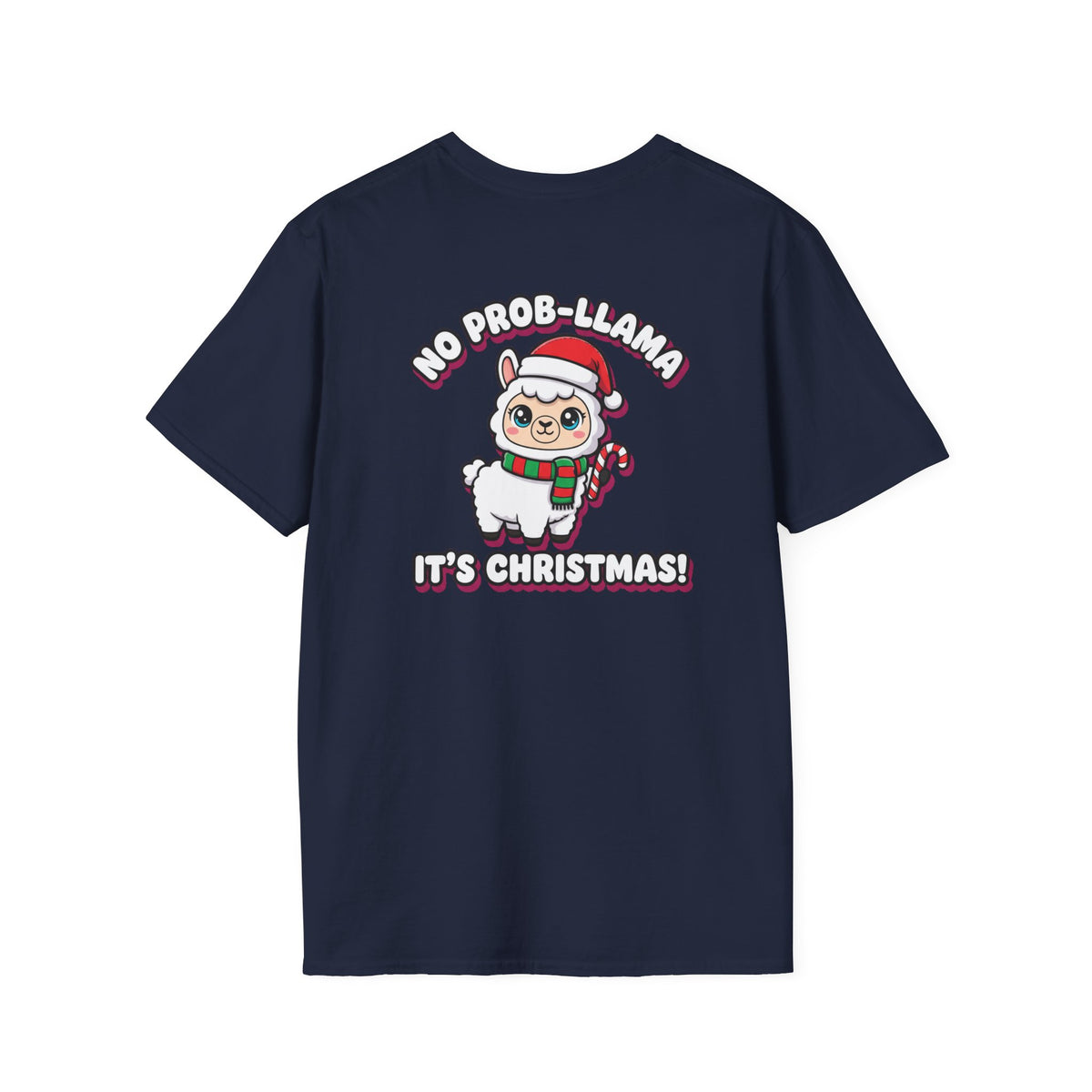 Cute Christmas Shirt No Prob Llama Its Christmas Funny Animal Unisex Softstyle Tee Christmas Gift