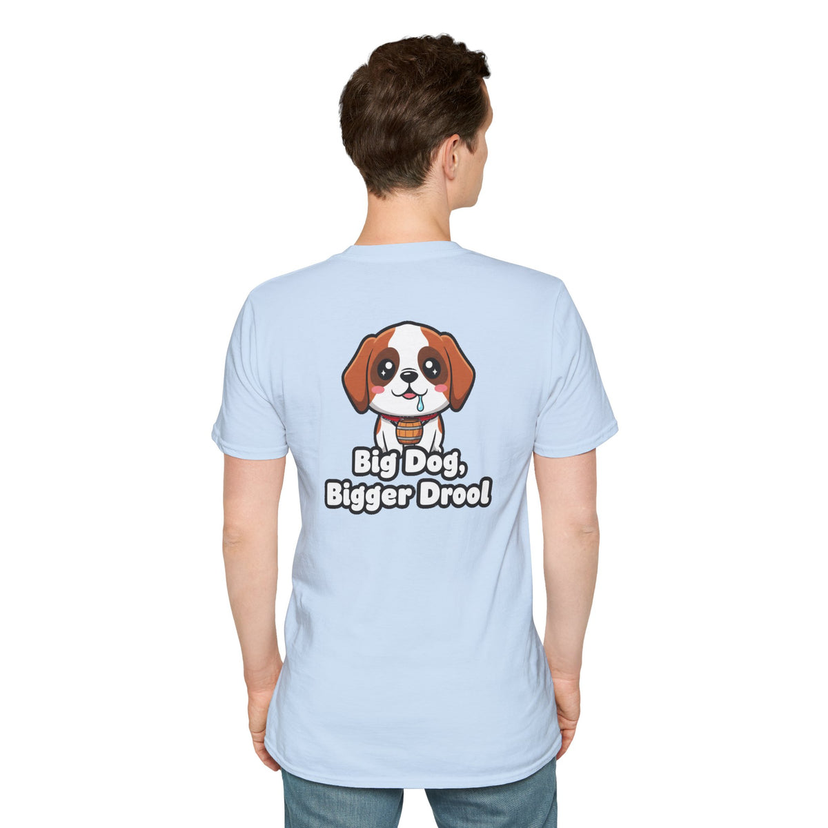 Cute Saint Bernard Shirt Big Dog, Bigger Drool Funny Dog Lover Unisex Softstyle Tee Gift