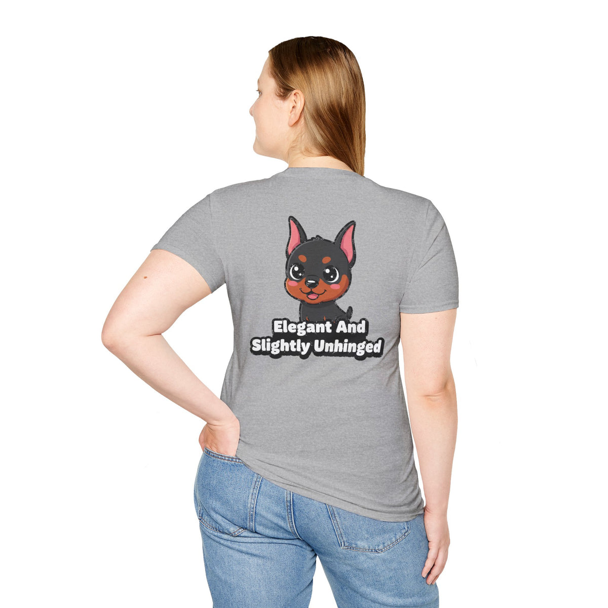 Cute Doberman Shirt Elegant And Slightly Unhinged Funny Dog Lover Unisex Softstyle Tee Gift