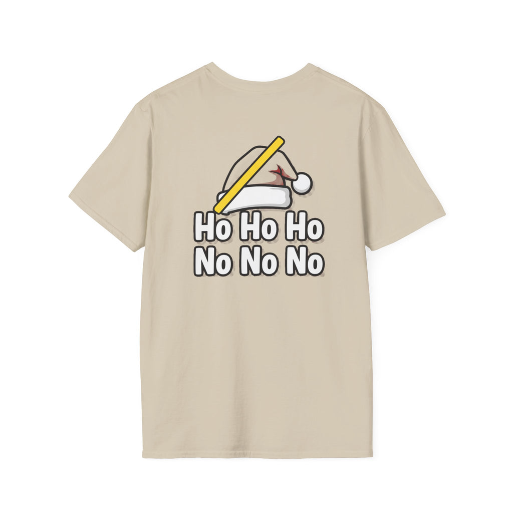 Dark Humor Christmas Shirt Ho Ho Ho No No No Funny Sarcastic Unisex Softstyle Tee Adult Christmas Gift