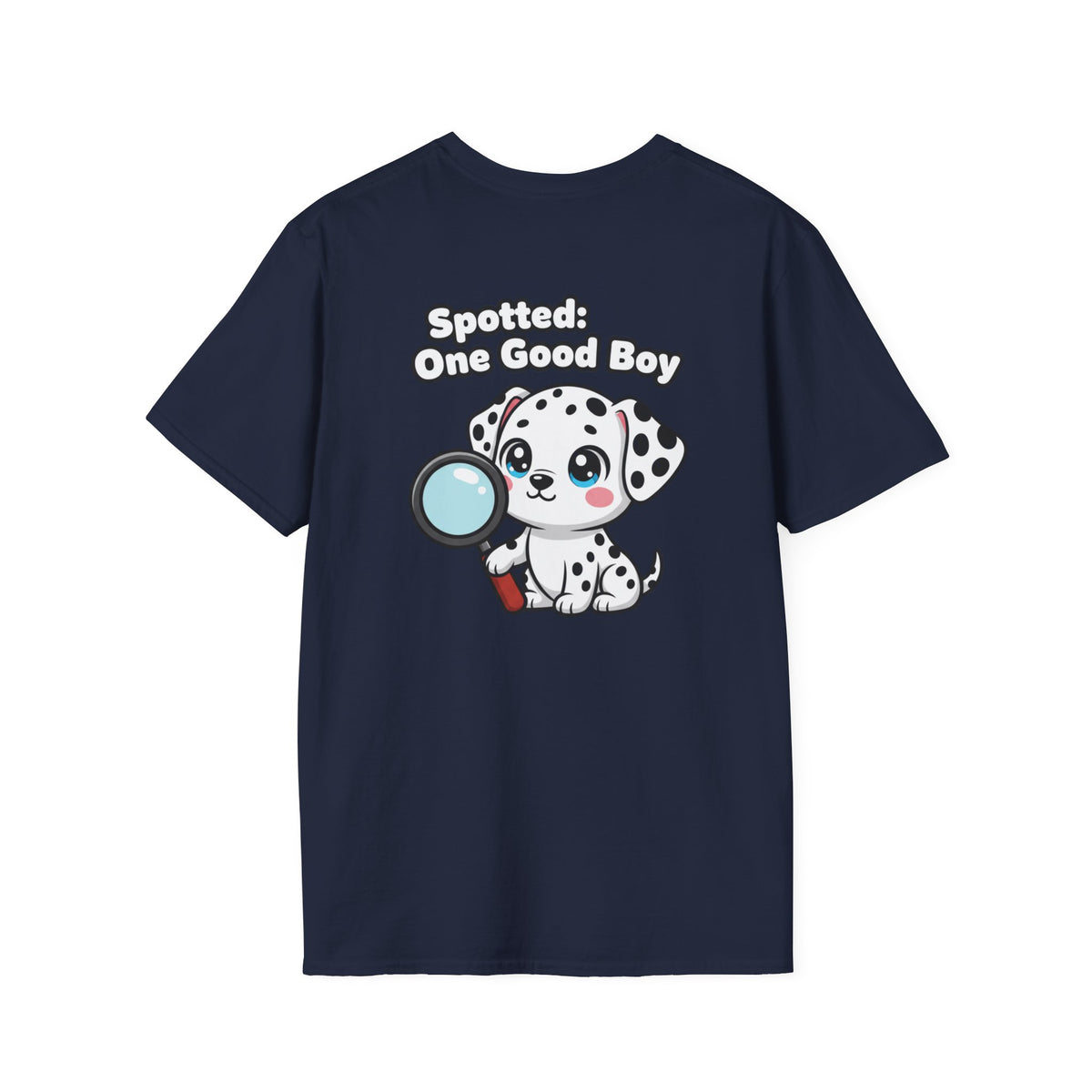 Cute Dalmatian Shirt Spotted: One Good Boy Funny Dog Lover Unisex Softstyle Tee Gift