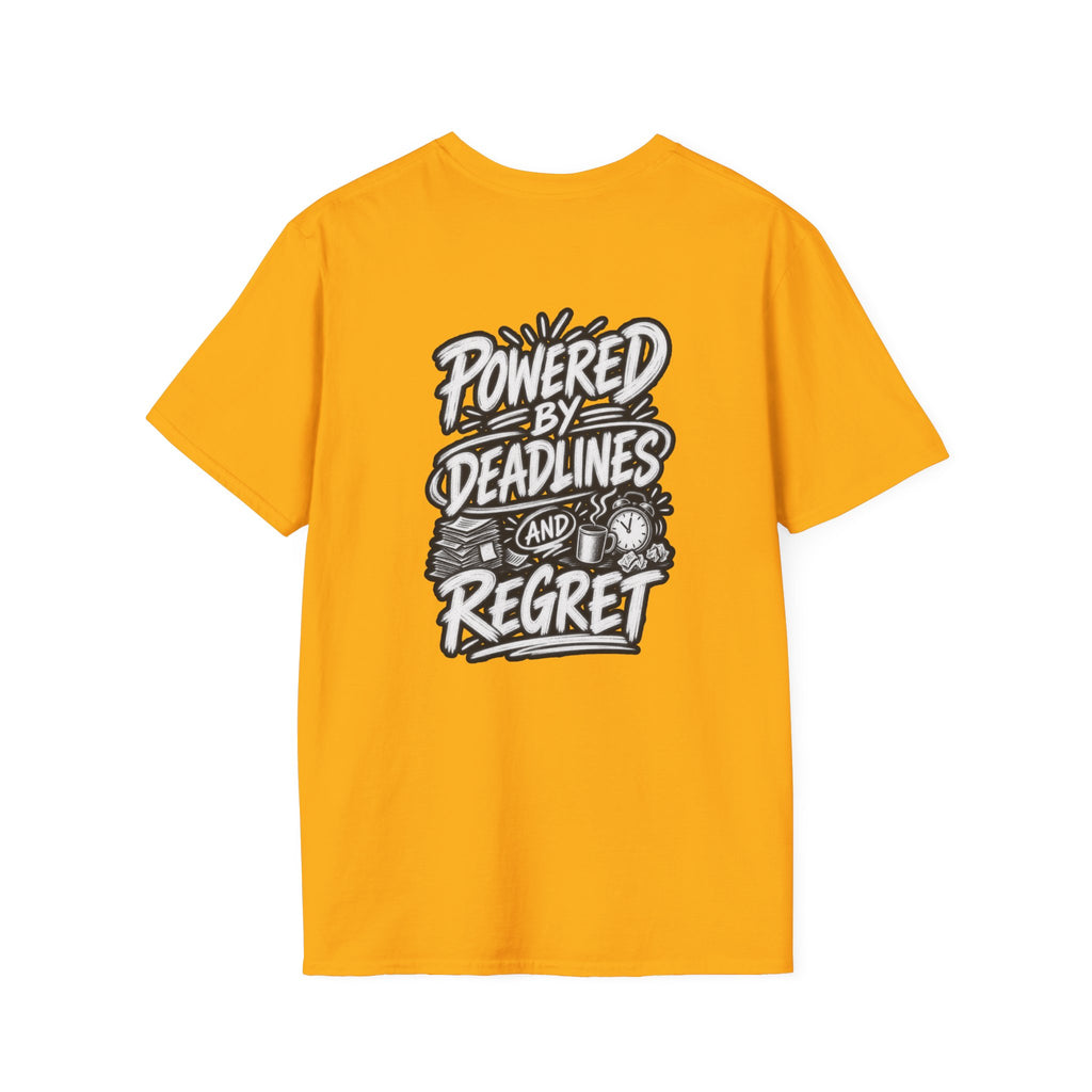 Funny Dark Humor Shirt Powered by Deadlines and Regret Funny Office Tee Unique Coworker Gift