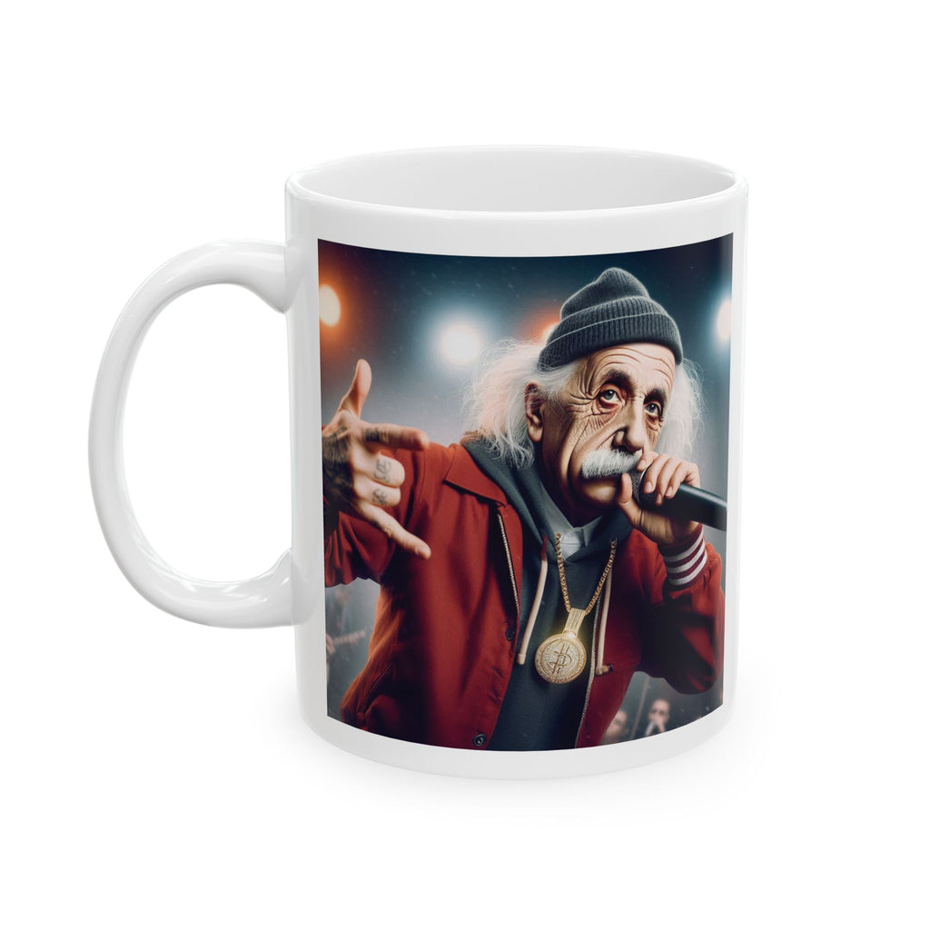 Funny Einstein Mug as a Rapper Tea Coffee Cup Unique Gift Cute Ceramic Mug 11oz