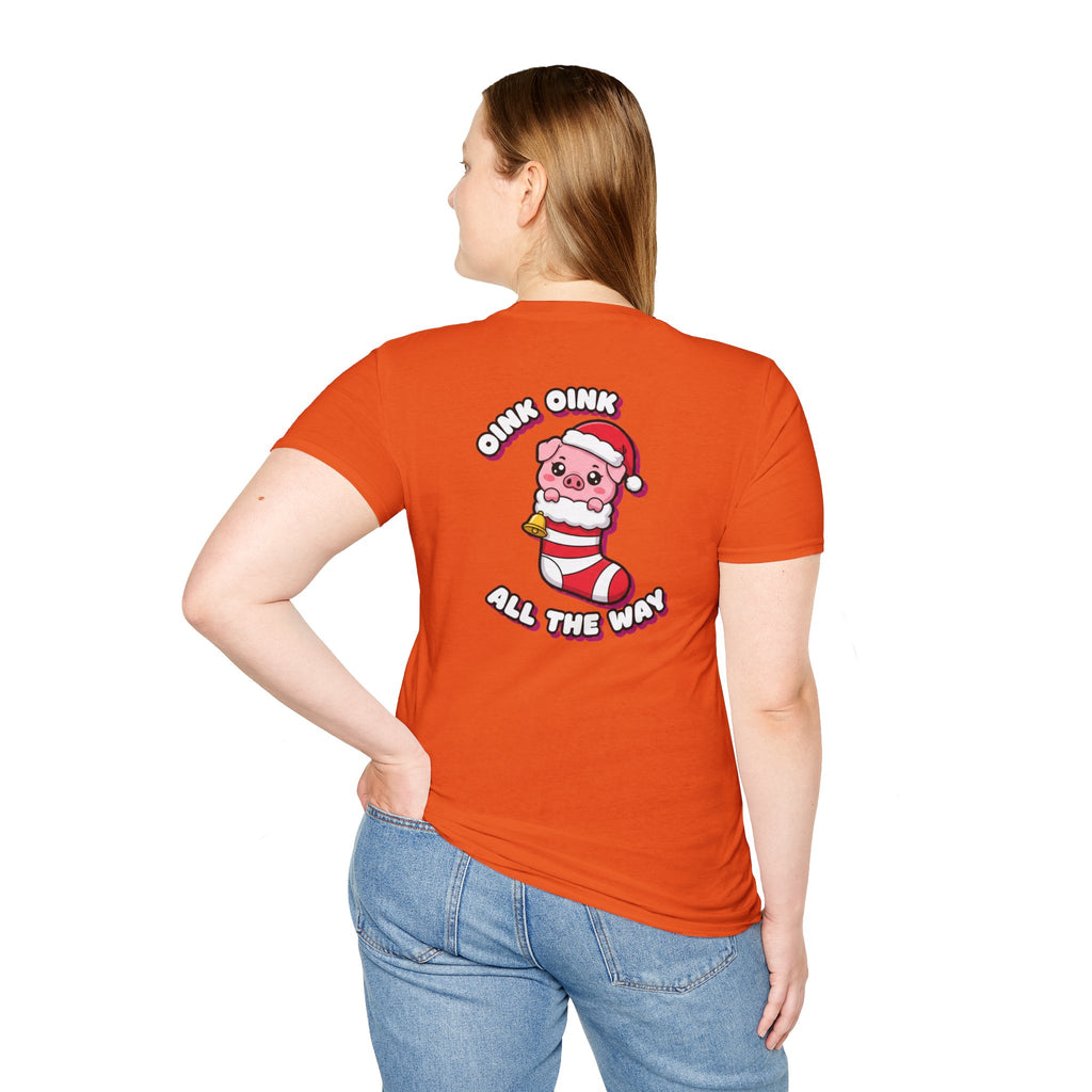 Cute Christmas Shirt Oink Oink All The Way Funny Animal Unisex Softstyle Tee Christmas Gift