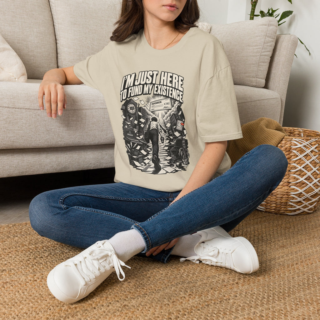 Funny Dark Humor Tshirt — Funny Office Tshirt Dark Humor Graphic Tee Unique Coworker Gift I'M JUST HERE TO FUND MY EXISTENCE Shirt