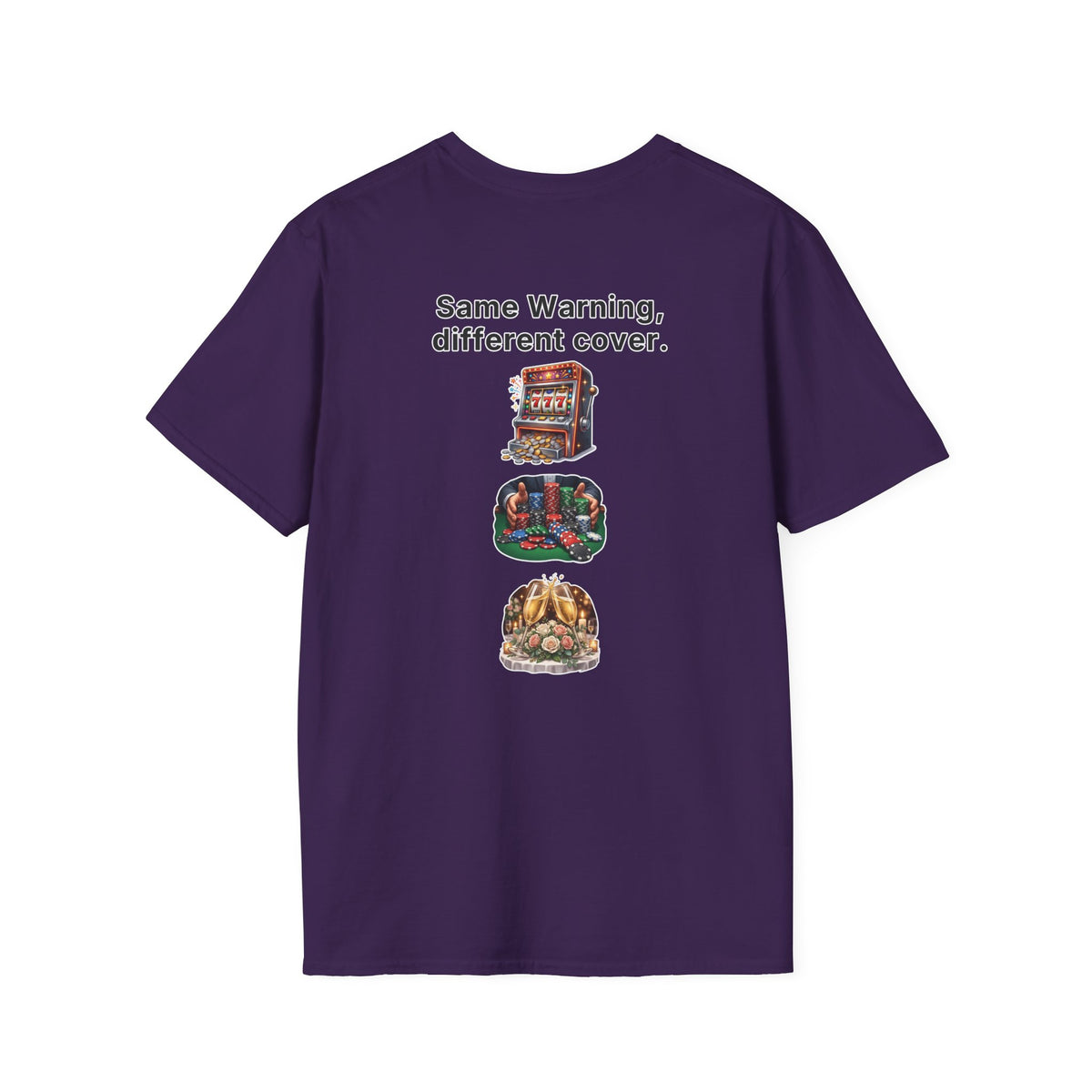 Funny Marriage T-Shirt Same Warning Different Cover Casino Gambling Wedding Humor Shirt Groom Bachelor Party Tee