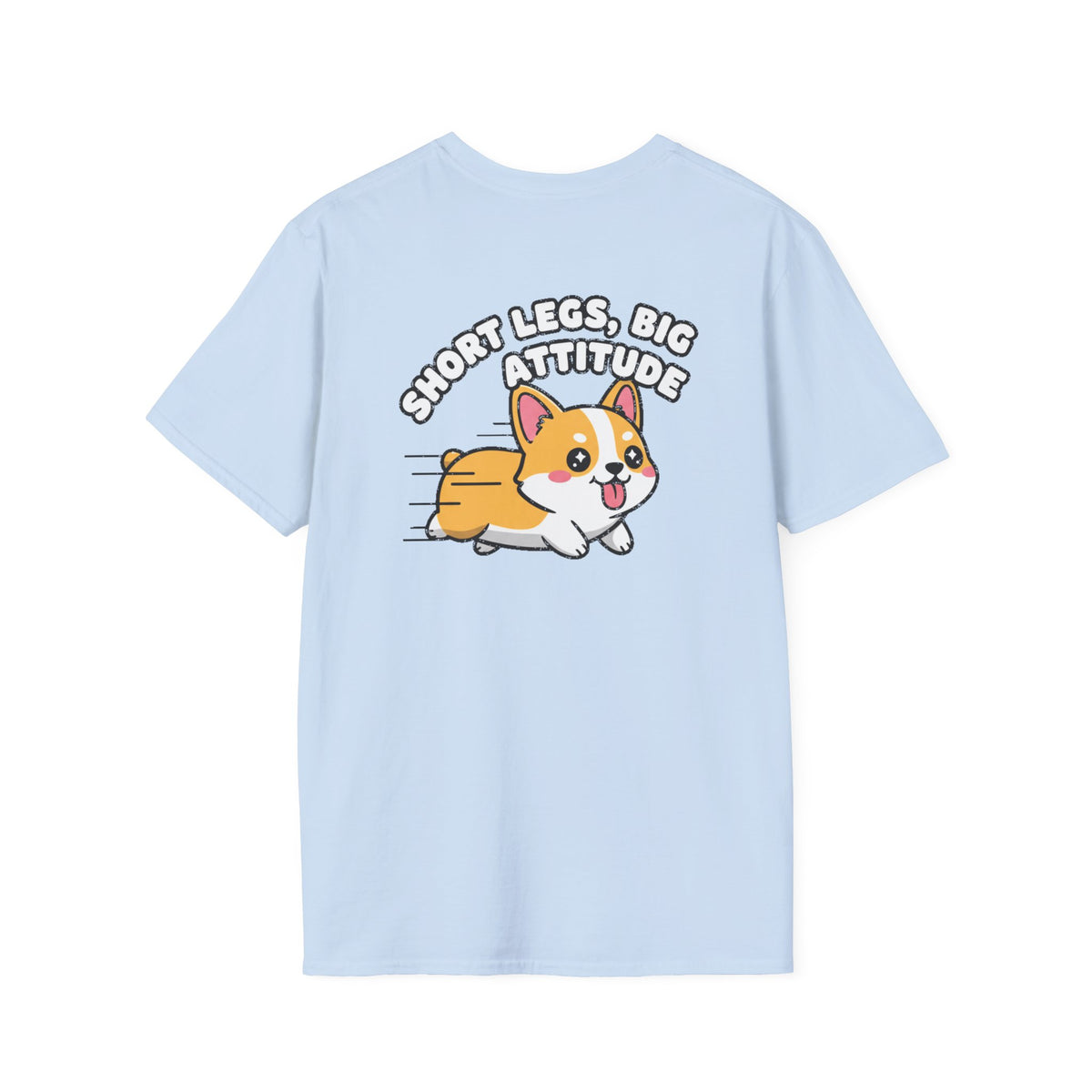 Cute Corgi Shirt Short Legs, Big Attitude Funny Dog Lover Unisex Softstyle Tee Gift
