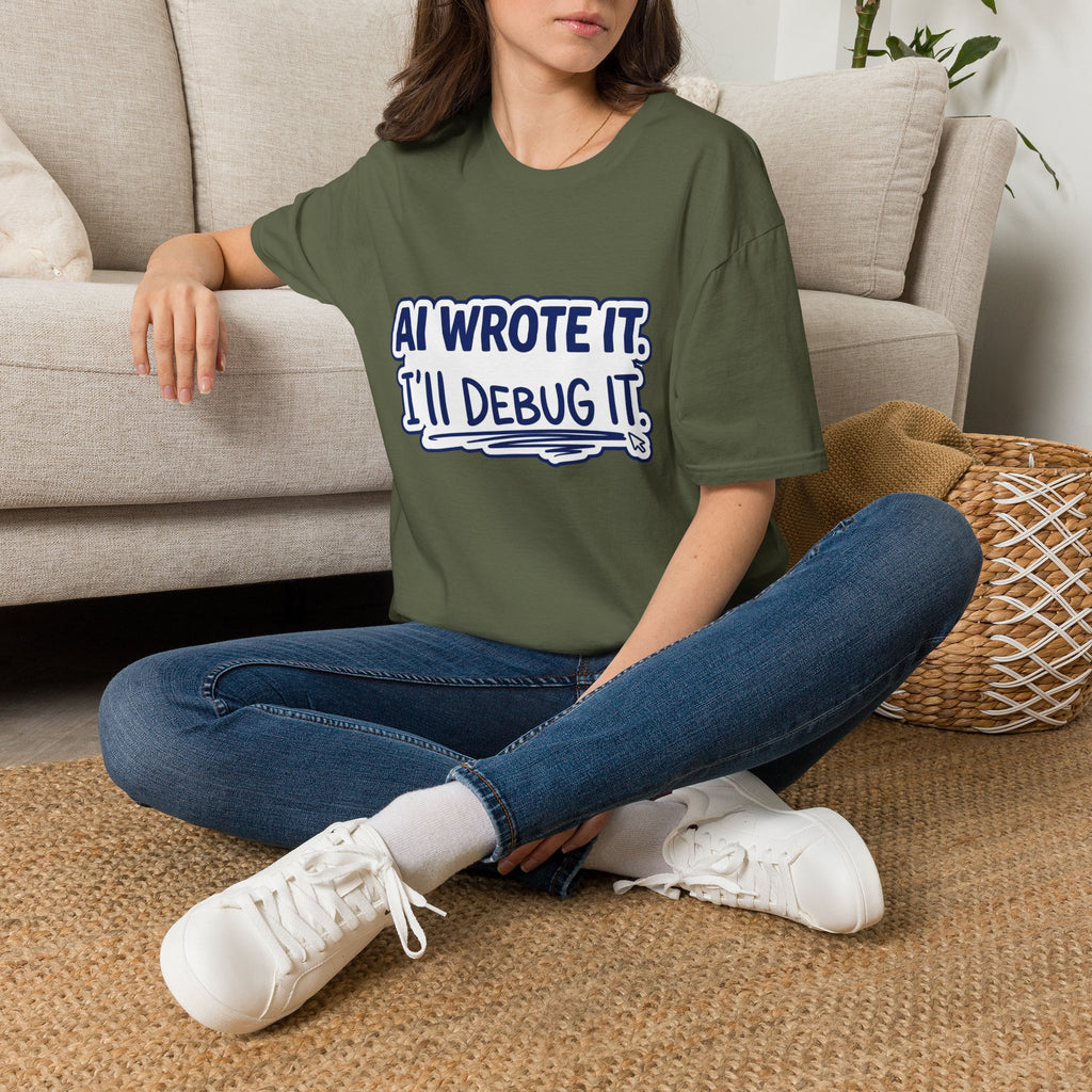 Funny Tshirt AI Wrote It I'll Debug It Shirt Funny Vibe Coding Programmer Tee Unisex Softstyle T-Shirt