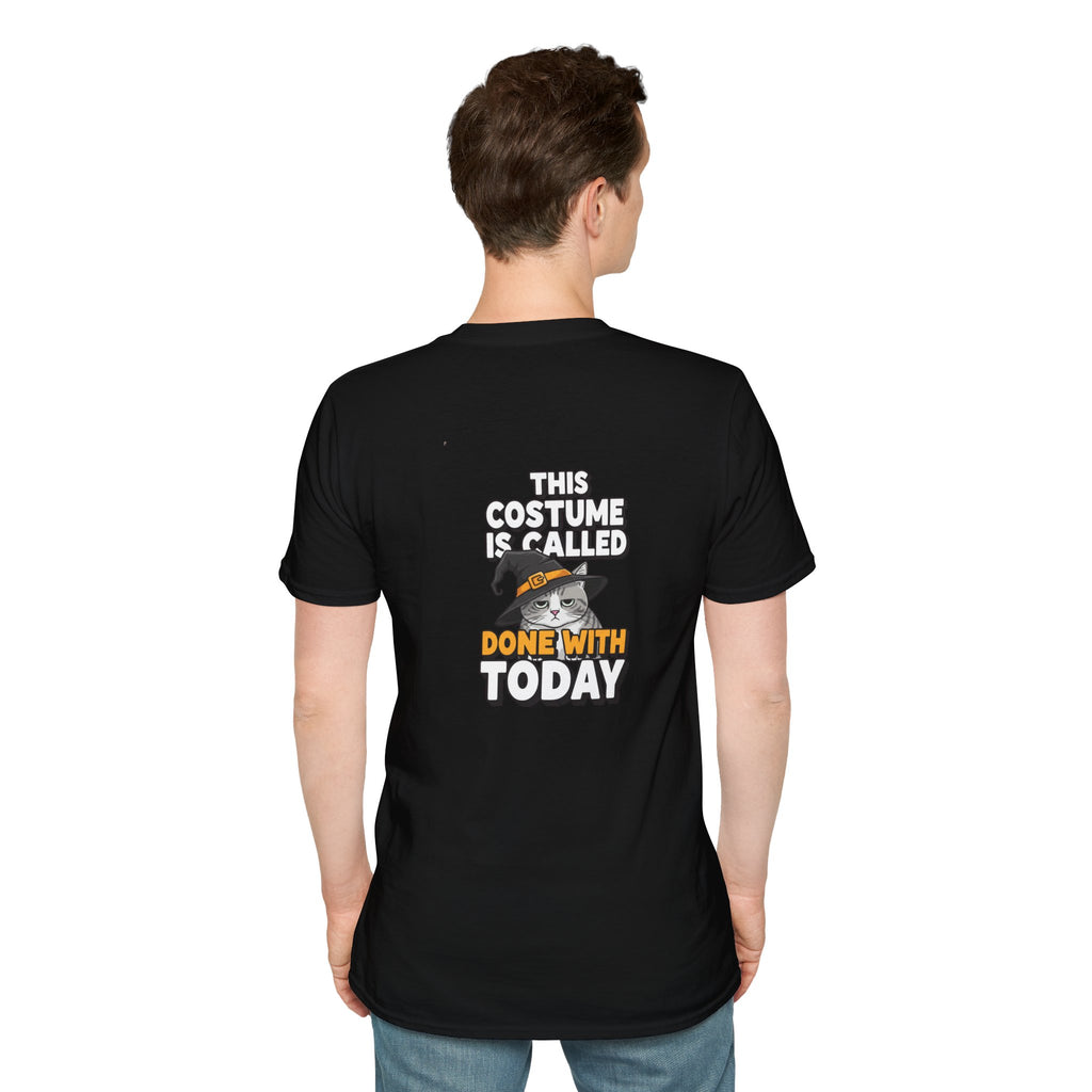 Dark Humor Halloween Shirt This Costume Is Called Done With Today Funny Cat Sarcastic Unisex Softstyle Tee Adult Halloween Gift