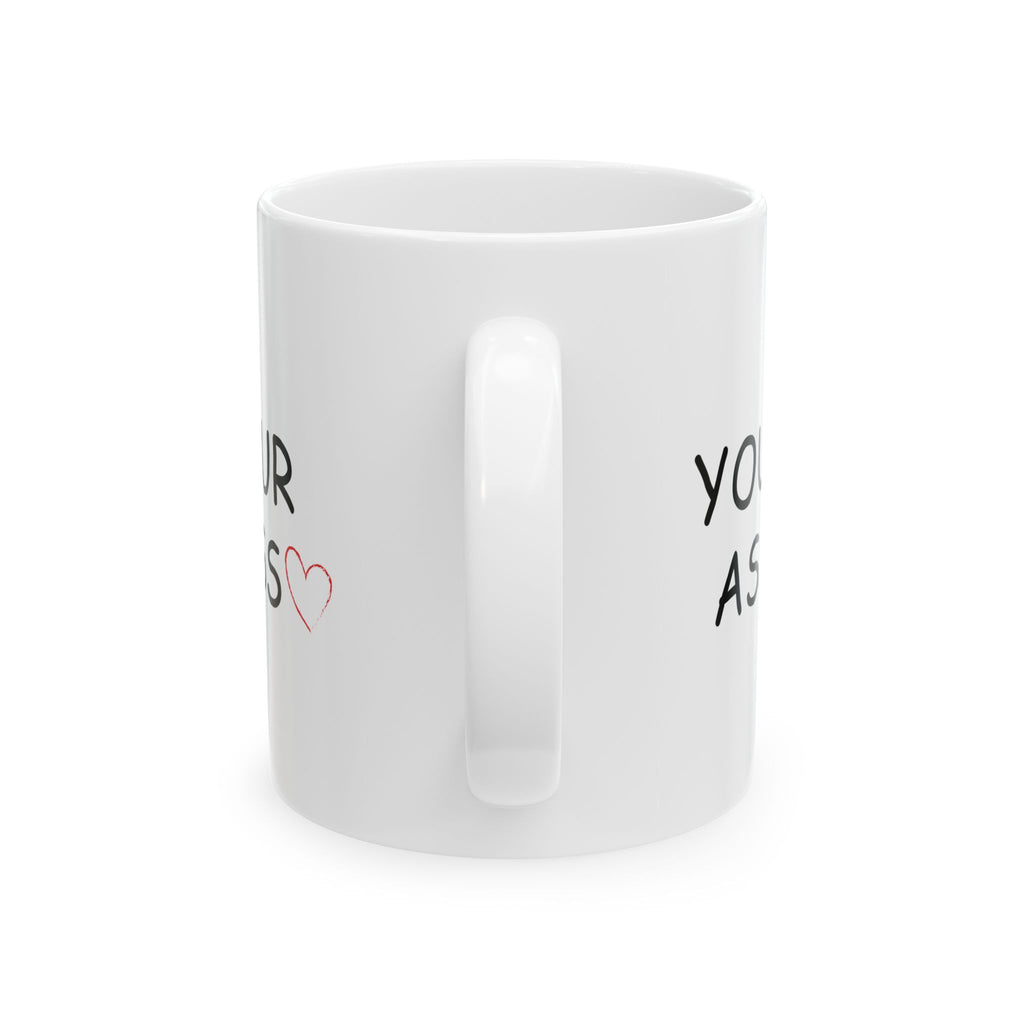 Sarcastic Funny Mug Sayings Funny Mug Designs Shot Gifts for her Coffee Cup 11oz
