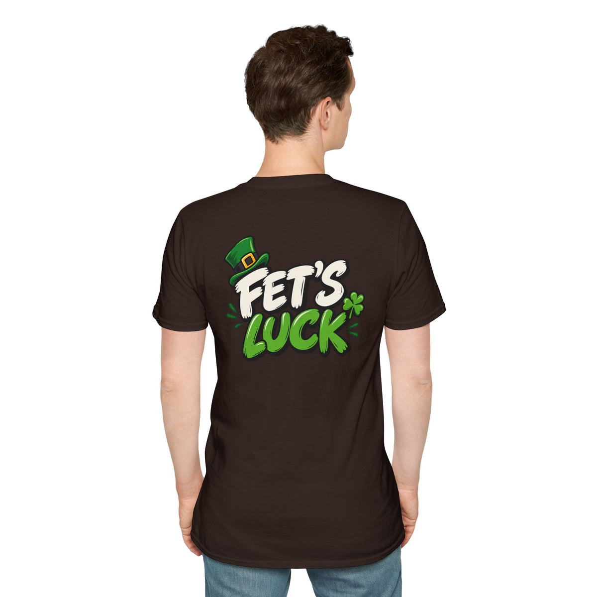 Dark Humor Funny Tshirt Fet's Luck Tee Unique Gift
